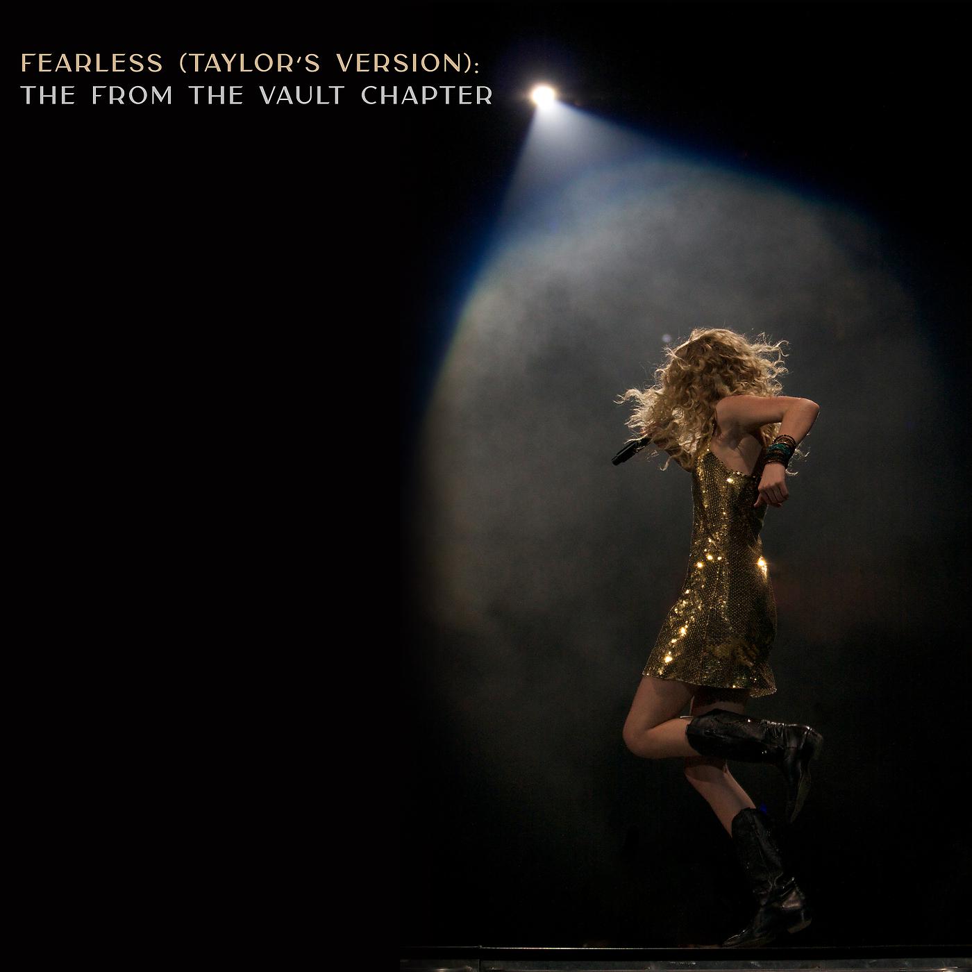 Постер альбома Fearless (Taylor’s Version): The From The Vault Chapter