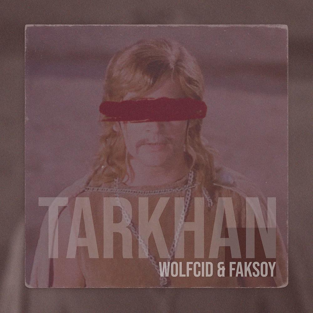 Постер альбома Tarkhan