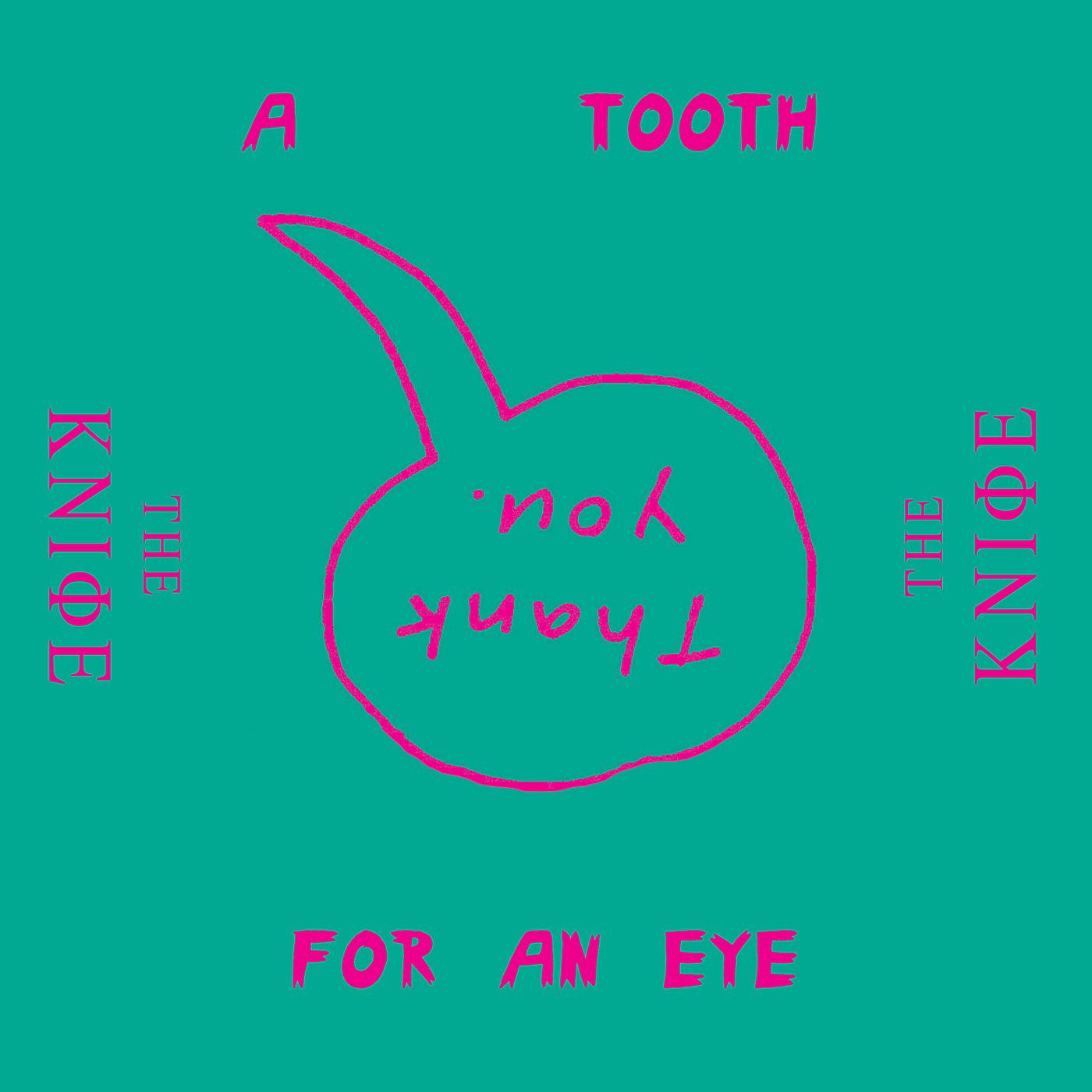 Постер альбома A Tooth For An Eye (Remixes)