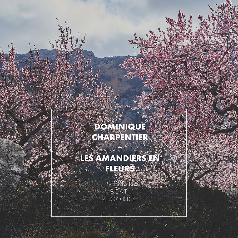Постер альбома Les amandiers en Fleurs
