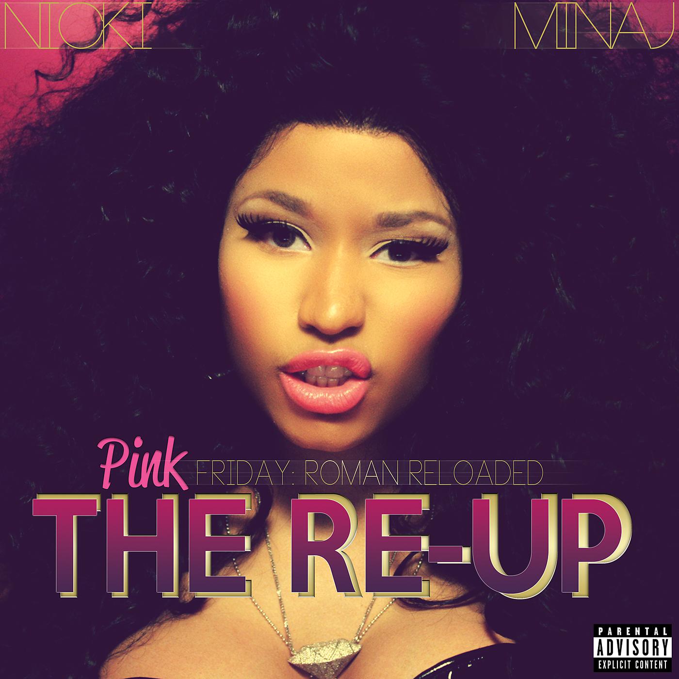 Постер альбома Pink Friday: Roman Reloaded The Re-Up