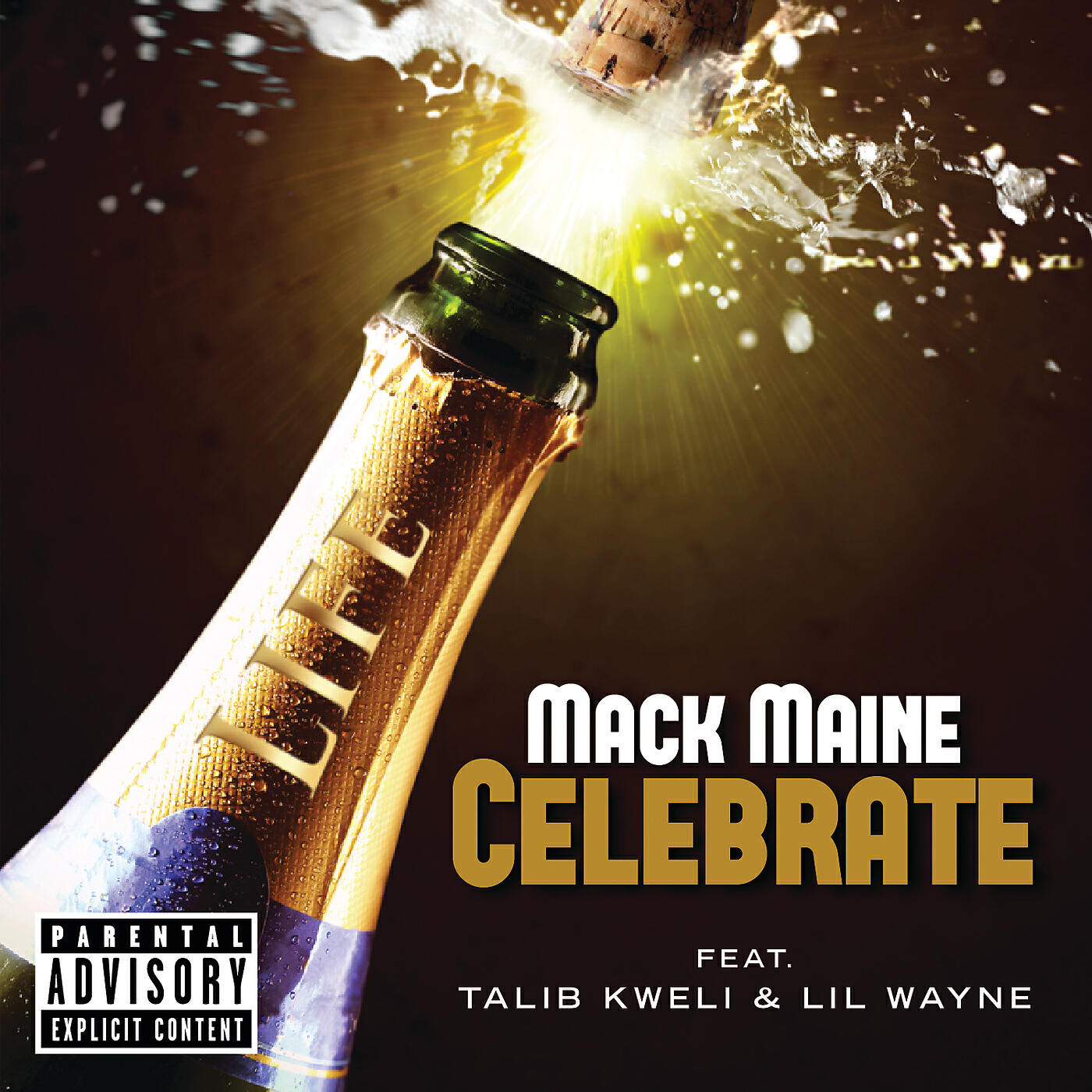 Mack Maine - Celebrate