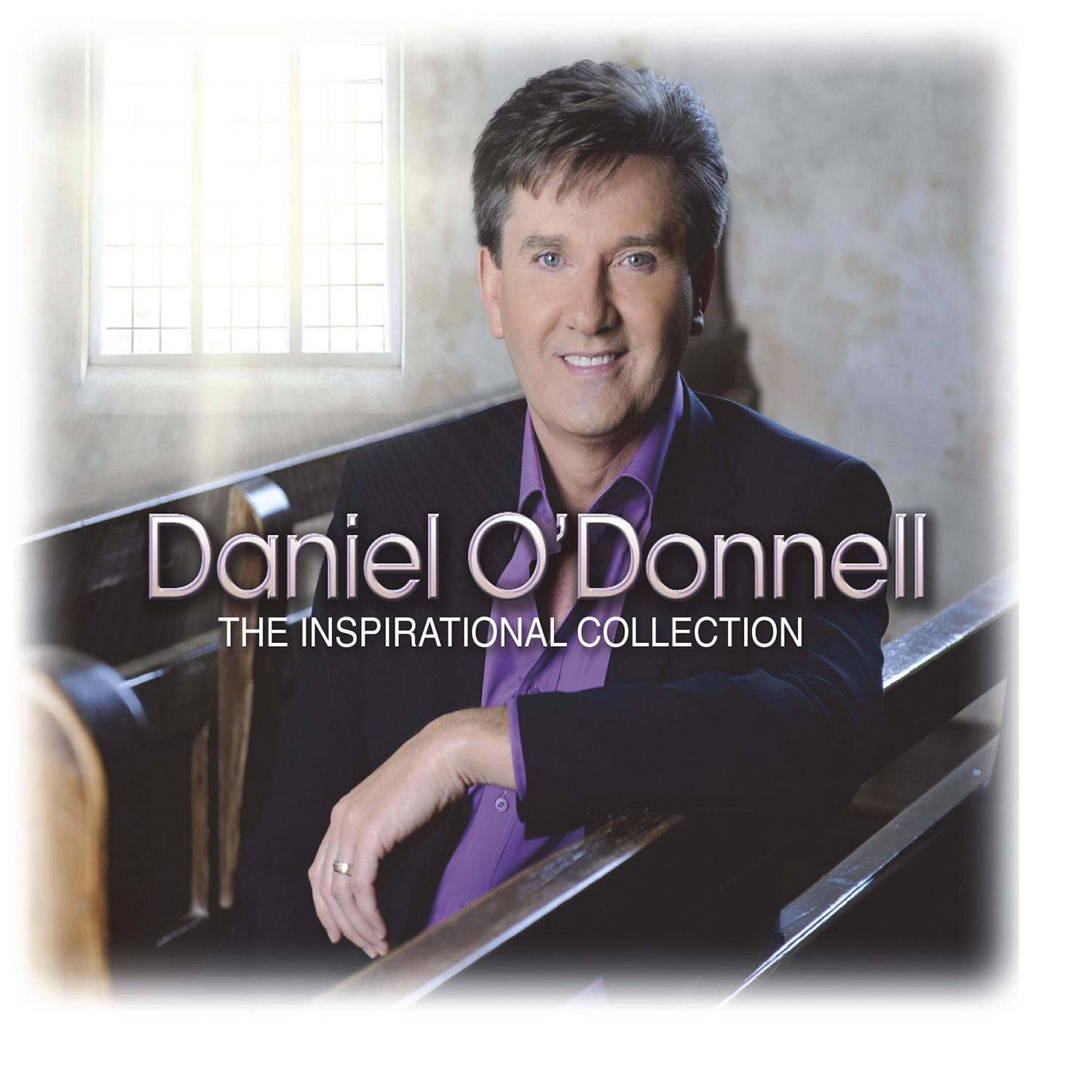 Daniel O'Donnell - Holy God We Praise Thy Name