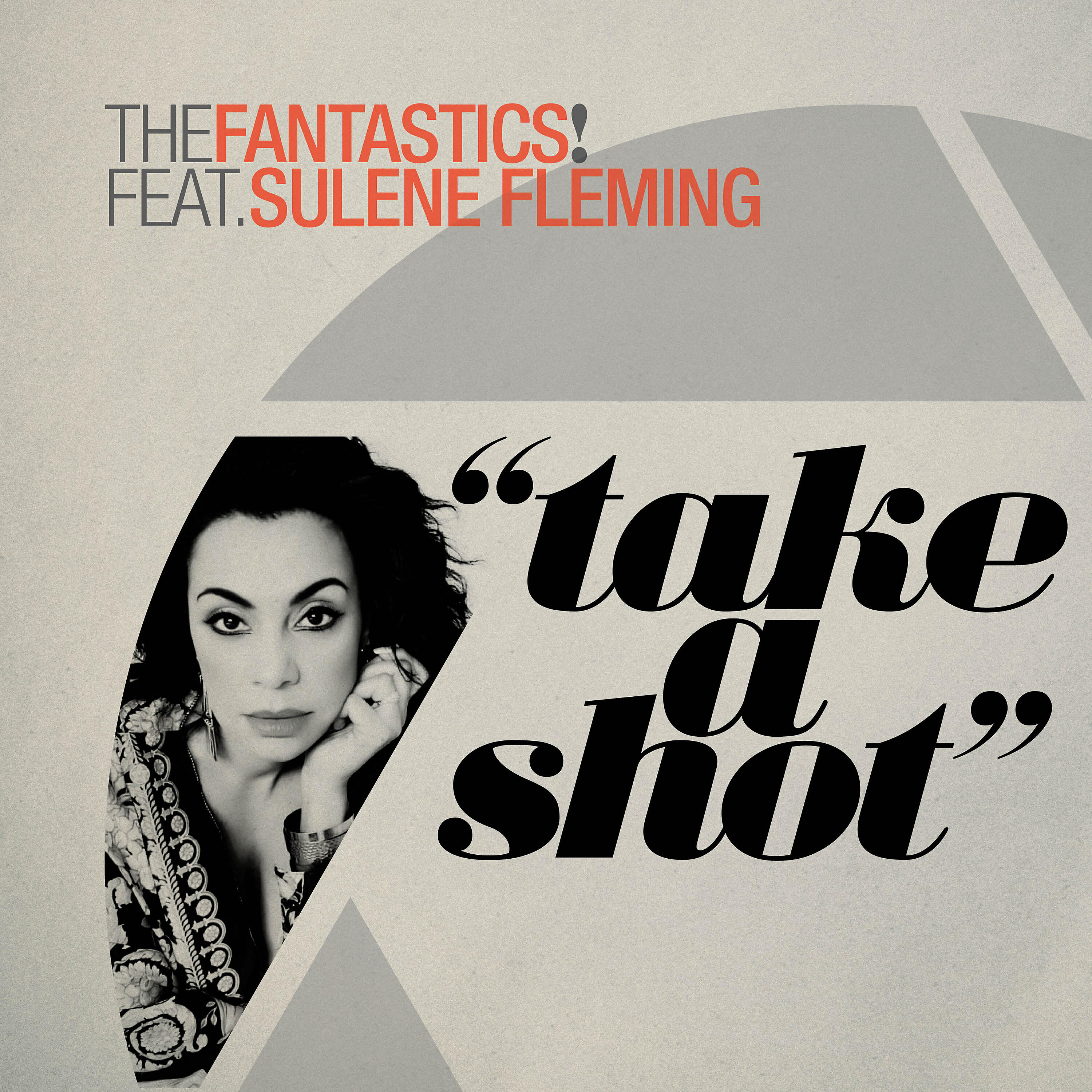 The Fantastics! - Take A Shot (Richard Earnshaw's Little Big Remix)
