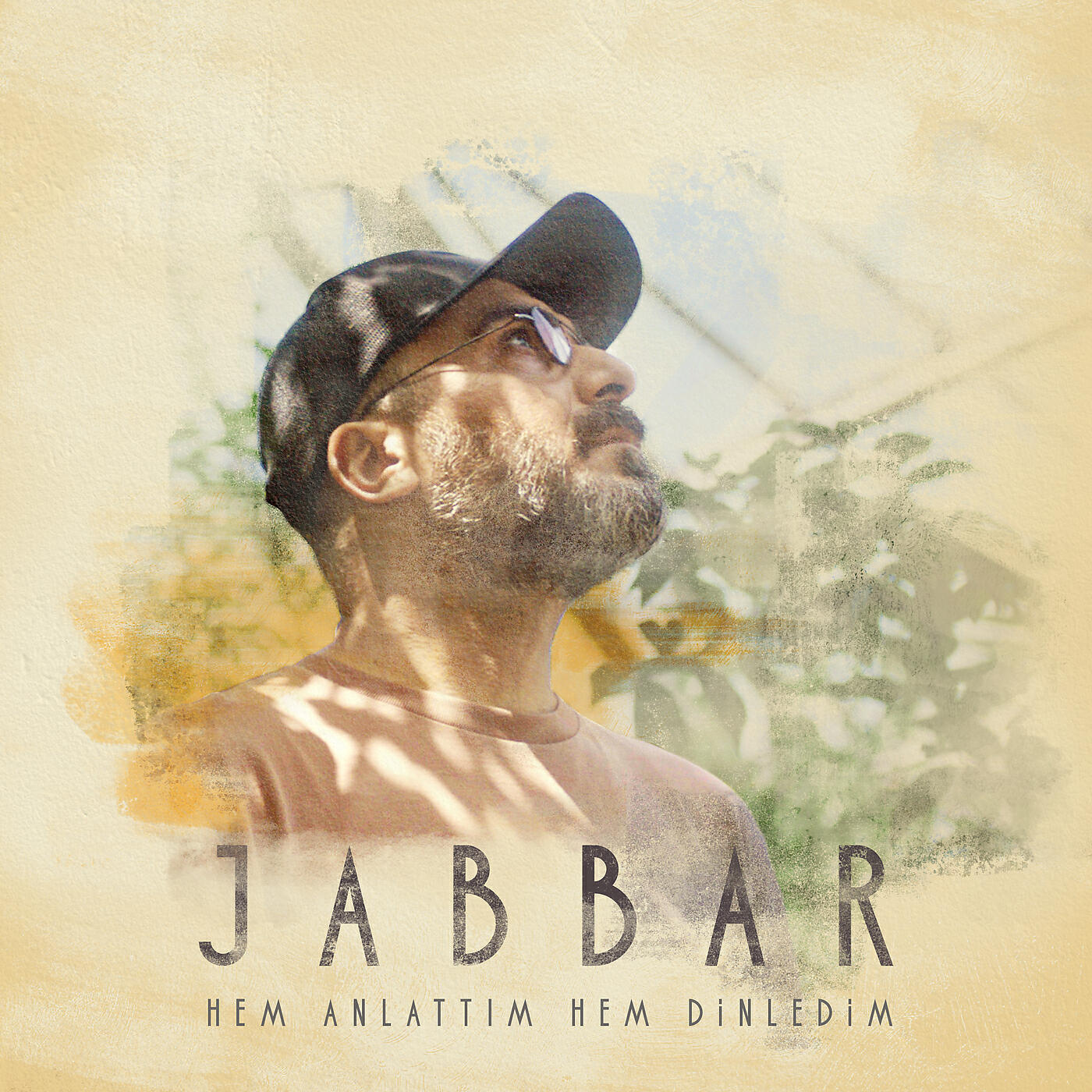 JABBAR - Hem Anlattım Hem Dinledim