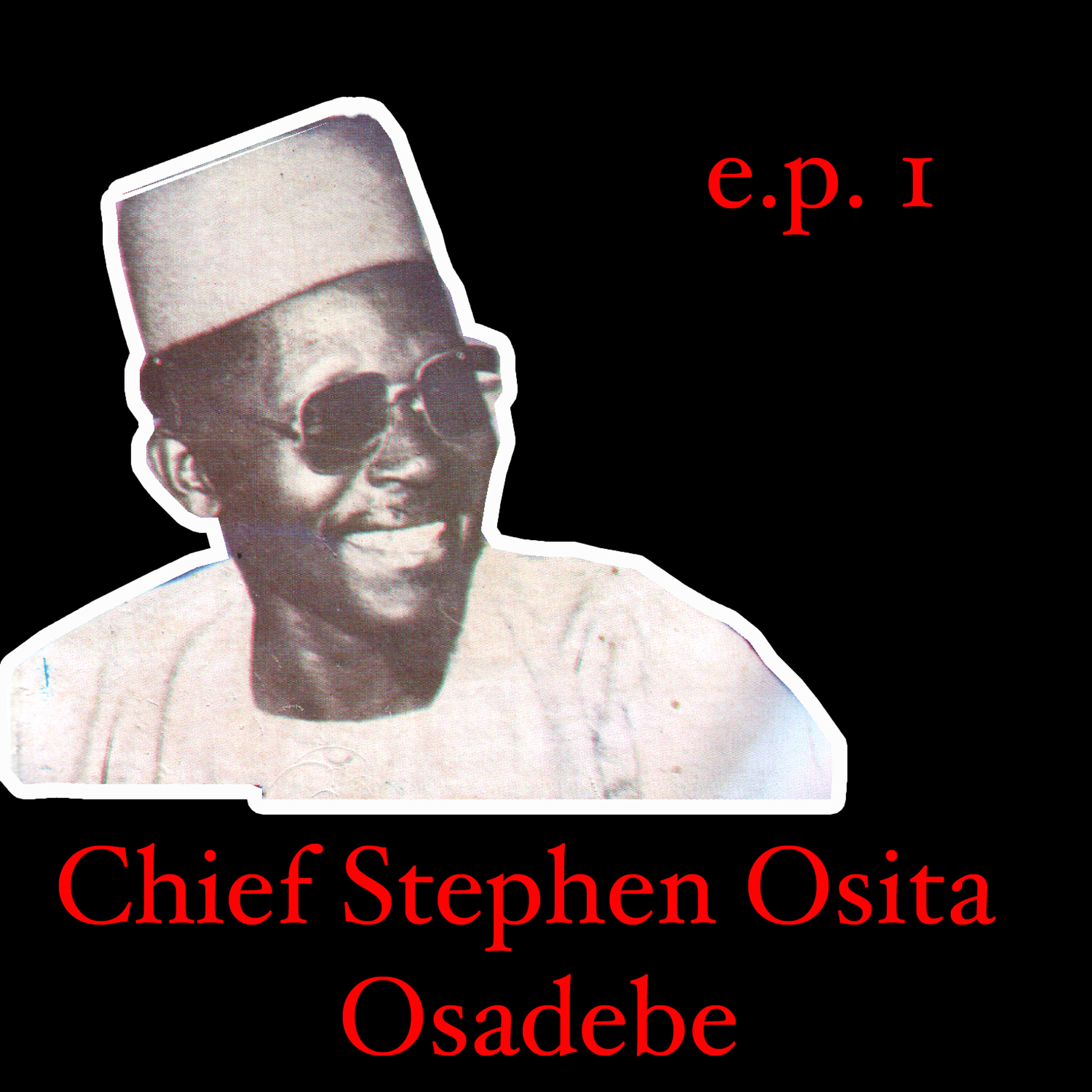 Chief Stephen Osita Osadebe - Owu Kwulu Njo