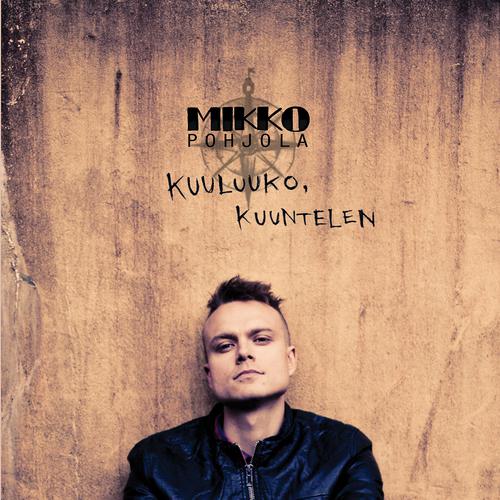 Постер альбома Kuuluuko, kuuntelen