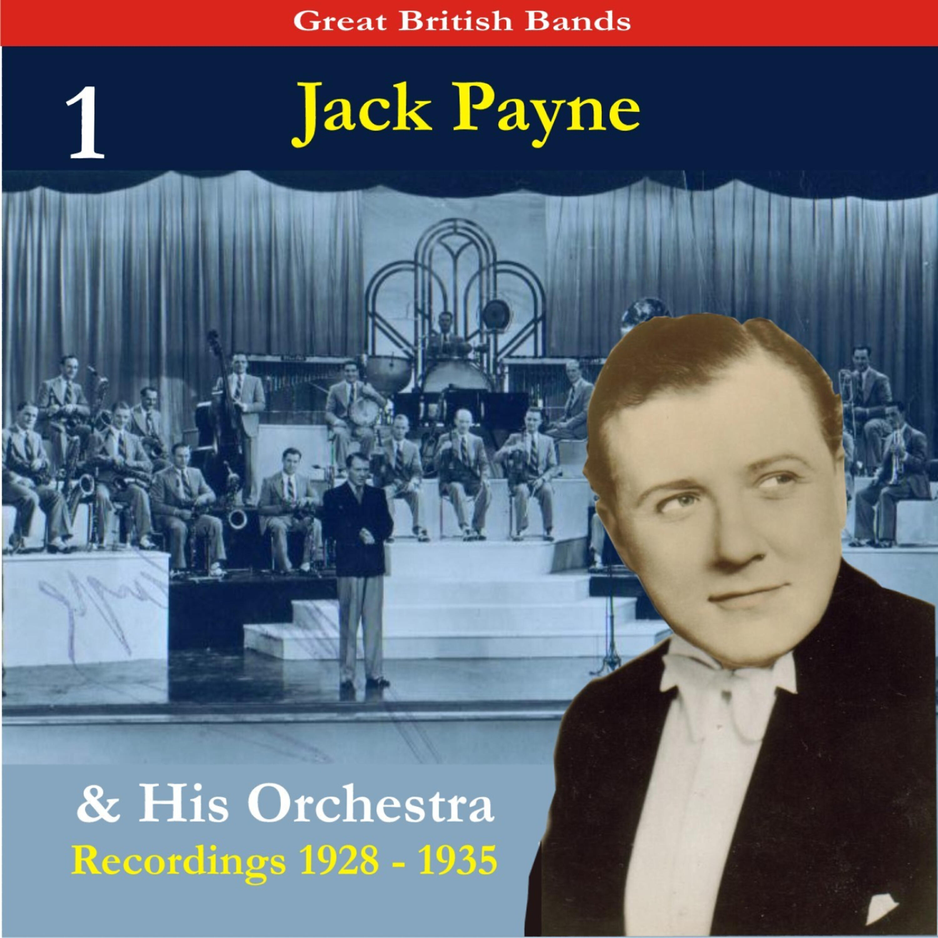 Jack Payne & His Orchestra - The Argument Song