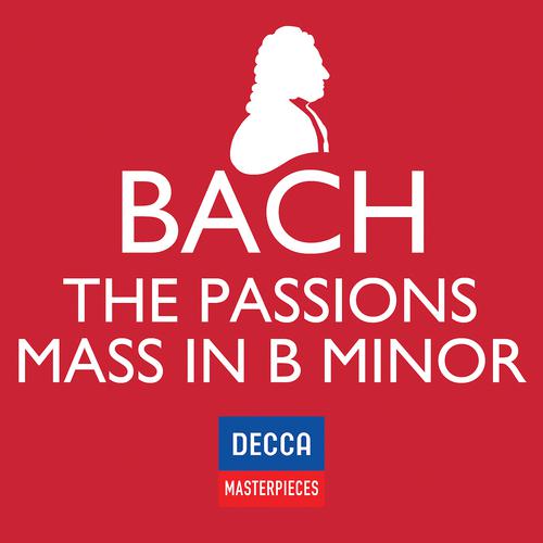 Постер альбома Decca Masterpieces: J.S Bach - Passions; Mass In B Minor
