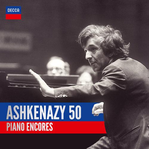 Постер альбома Ashkenazy 50: Piano Encores
