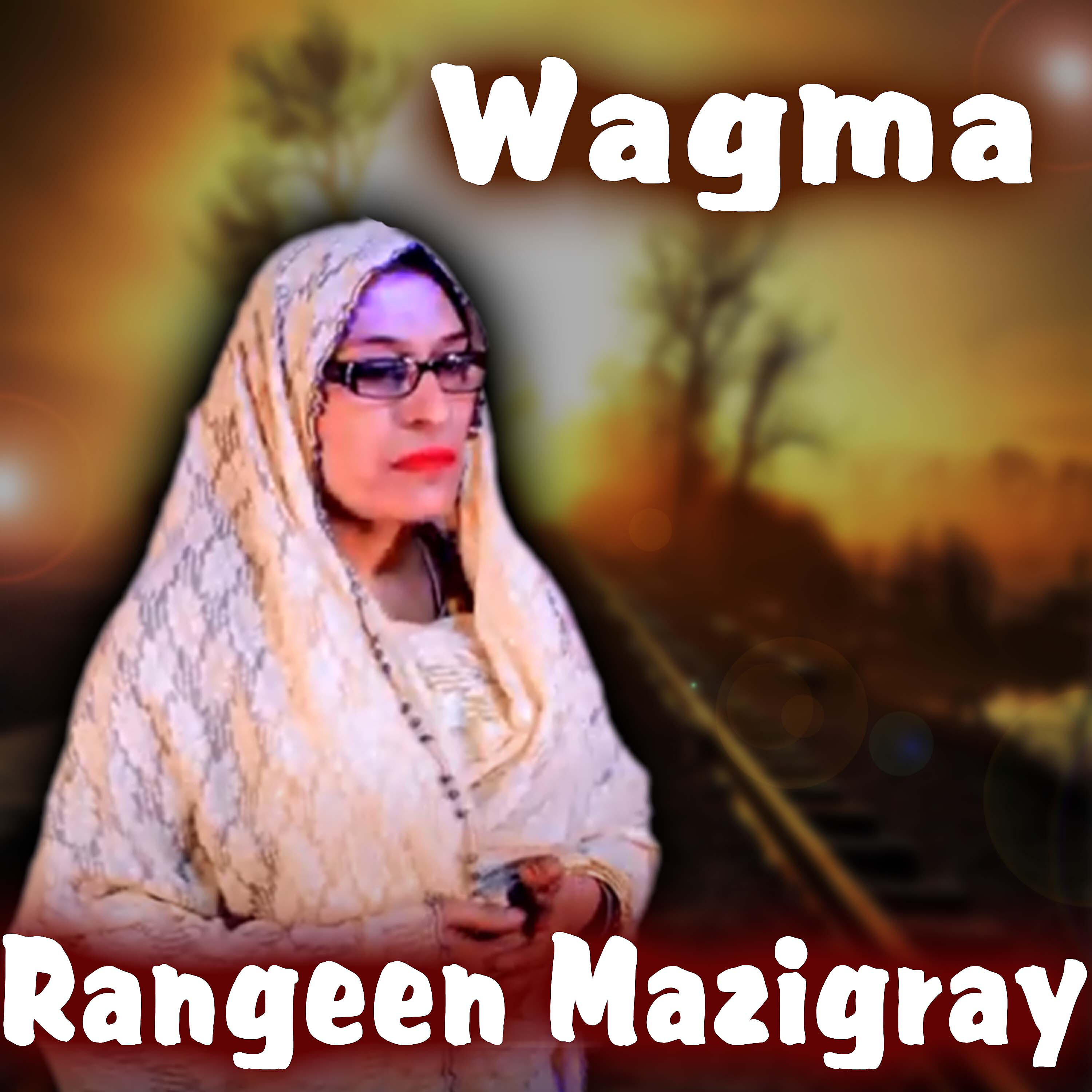 Wagma - Pama Bandey Raghaly