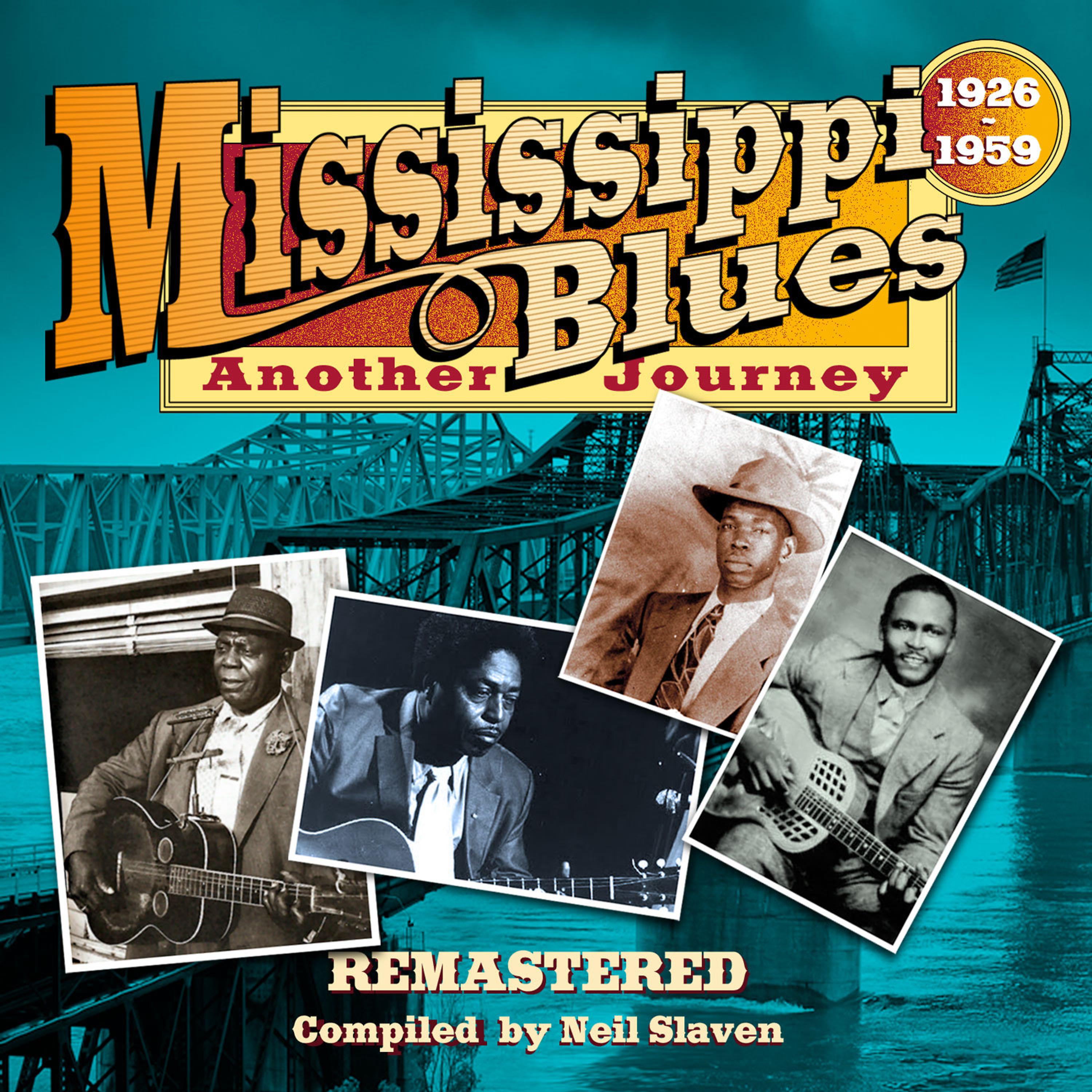 Постер альбома Mississippi Blues Another Journey