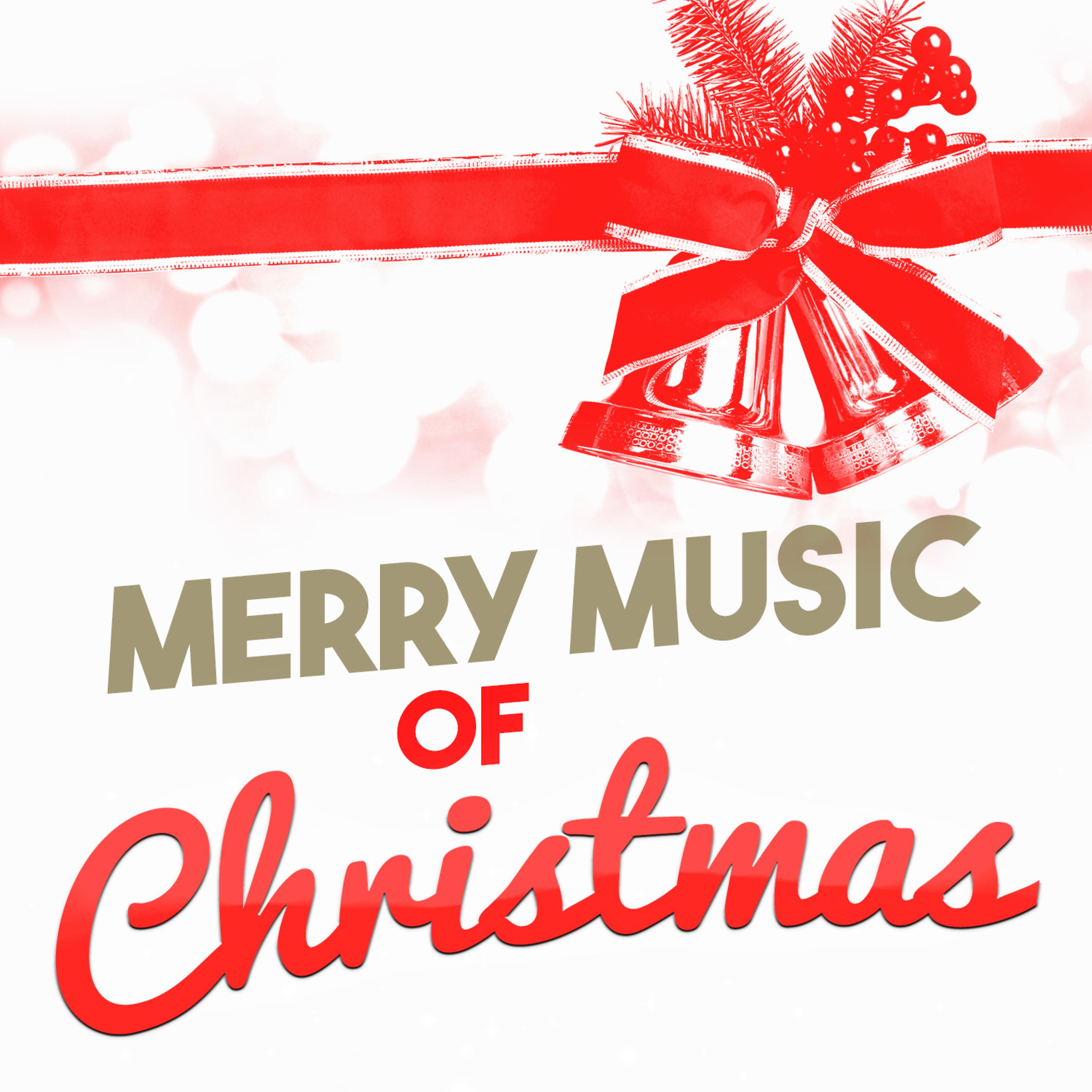 Постер альбома Merry Music of Christmas