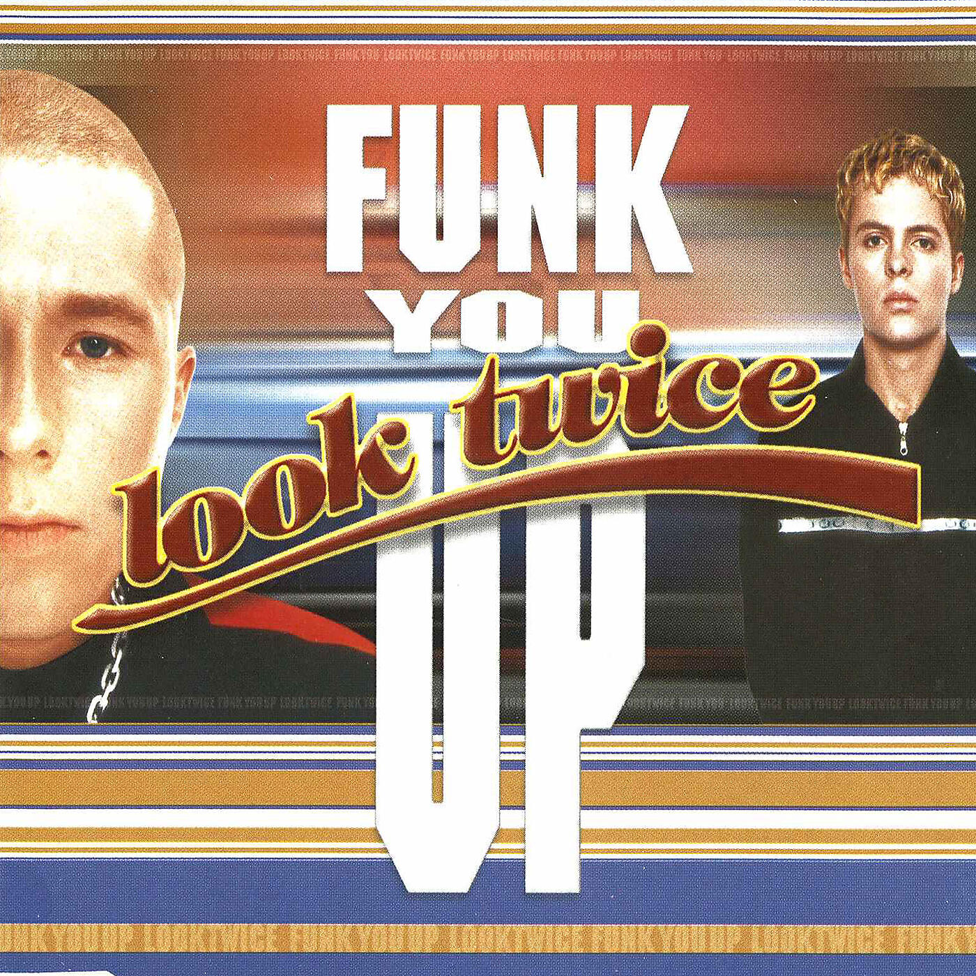 Look Twice - Funk You Up (Club Remix 12