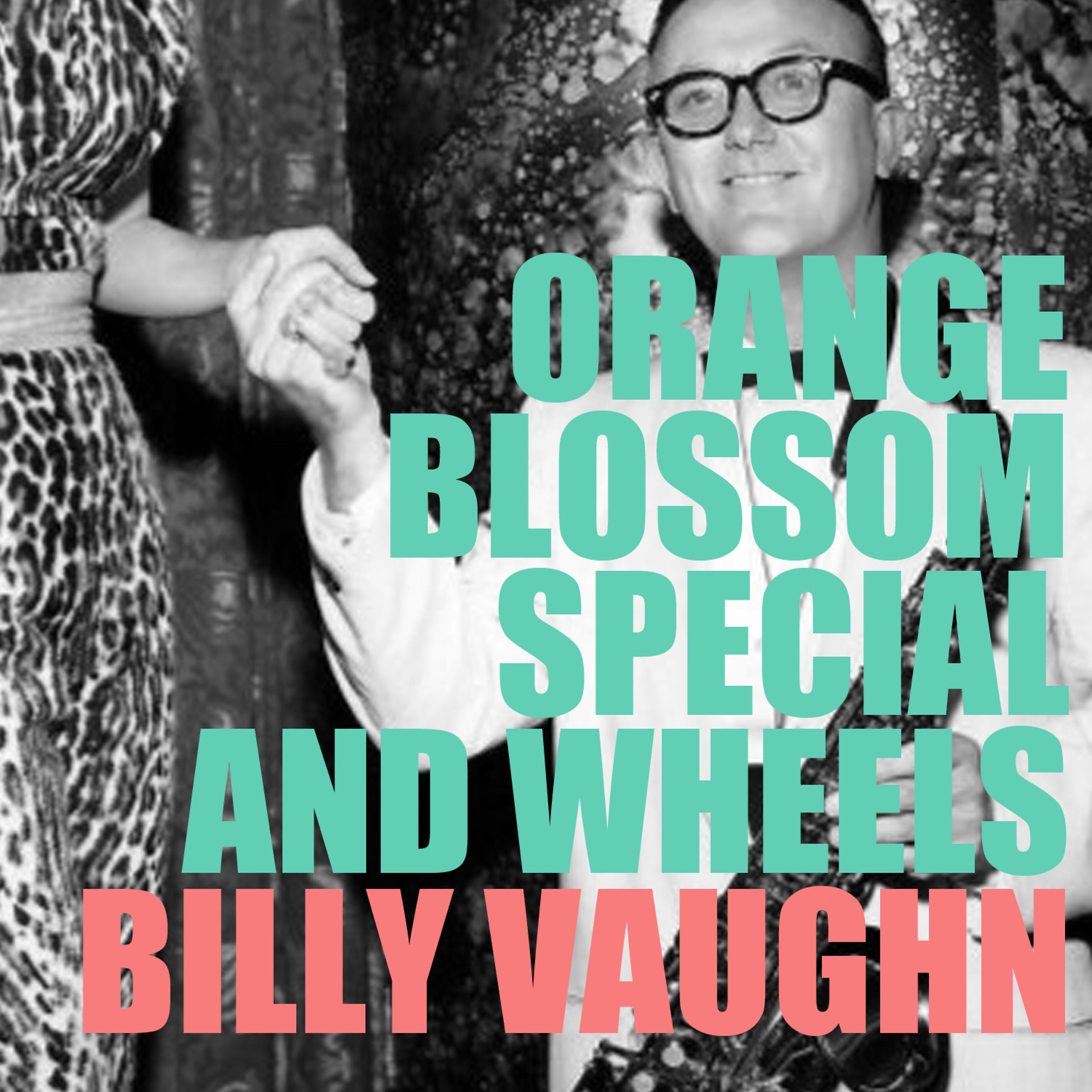 Постер альбома Orange Blossom Special and Wheels