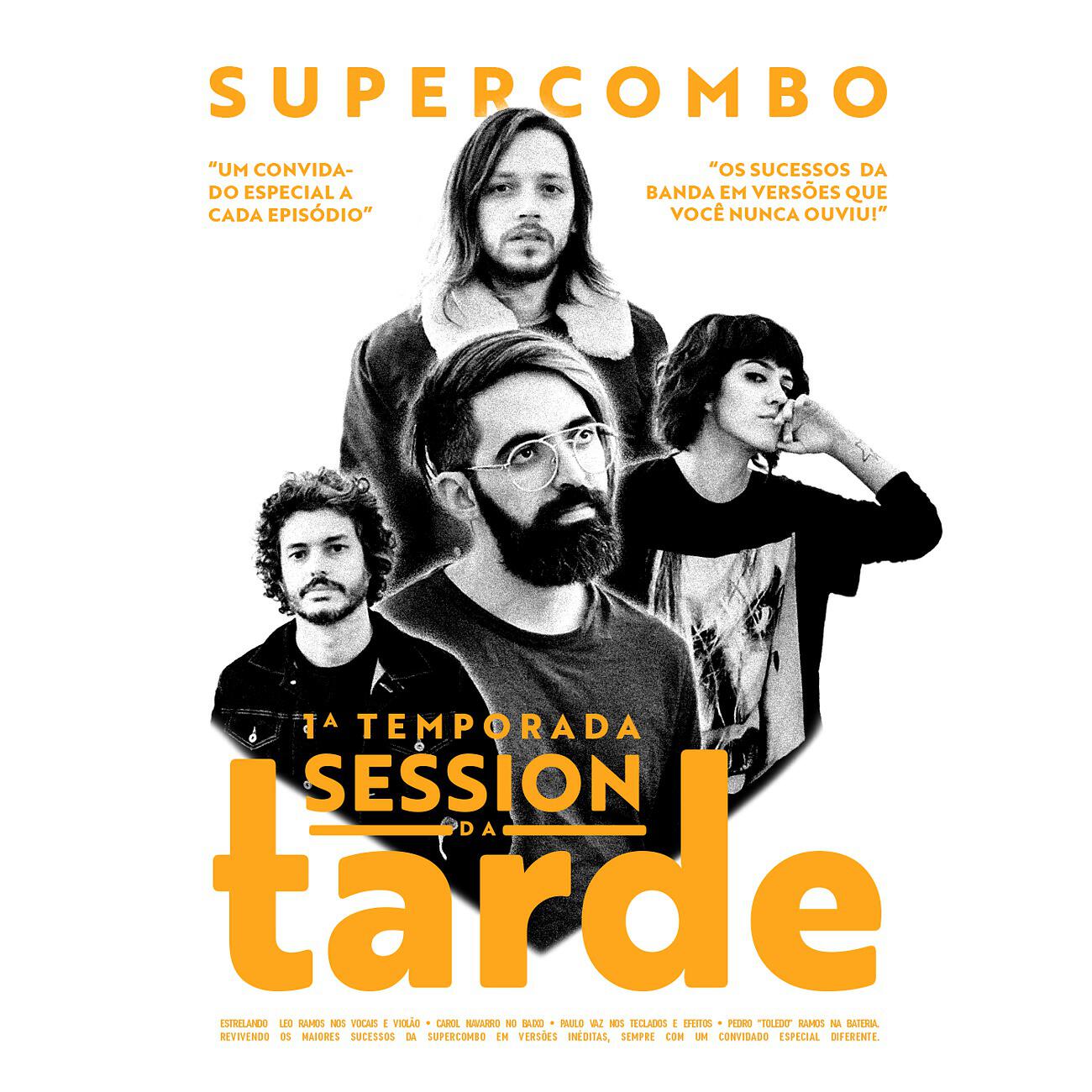 Supercombo - Como São as Coisas (Session da Tarde)