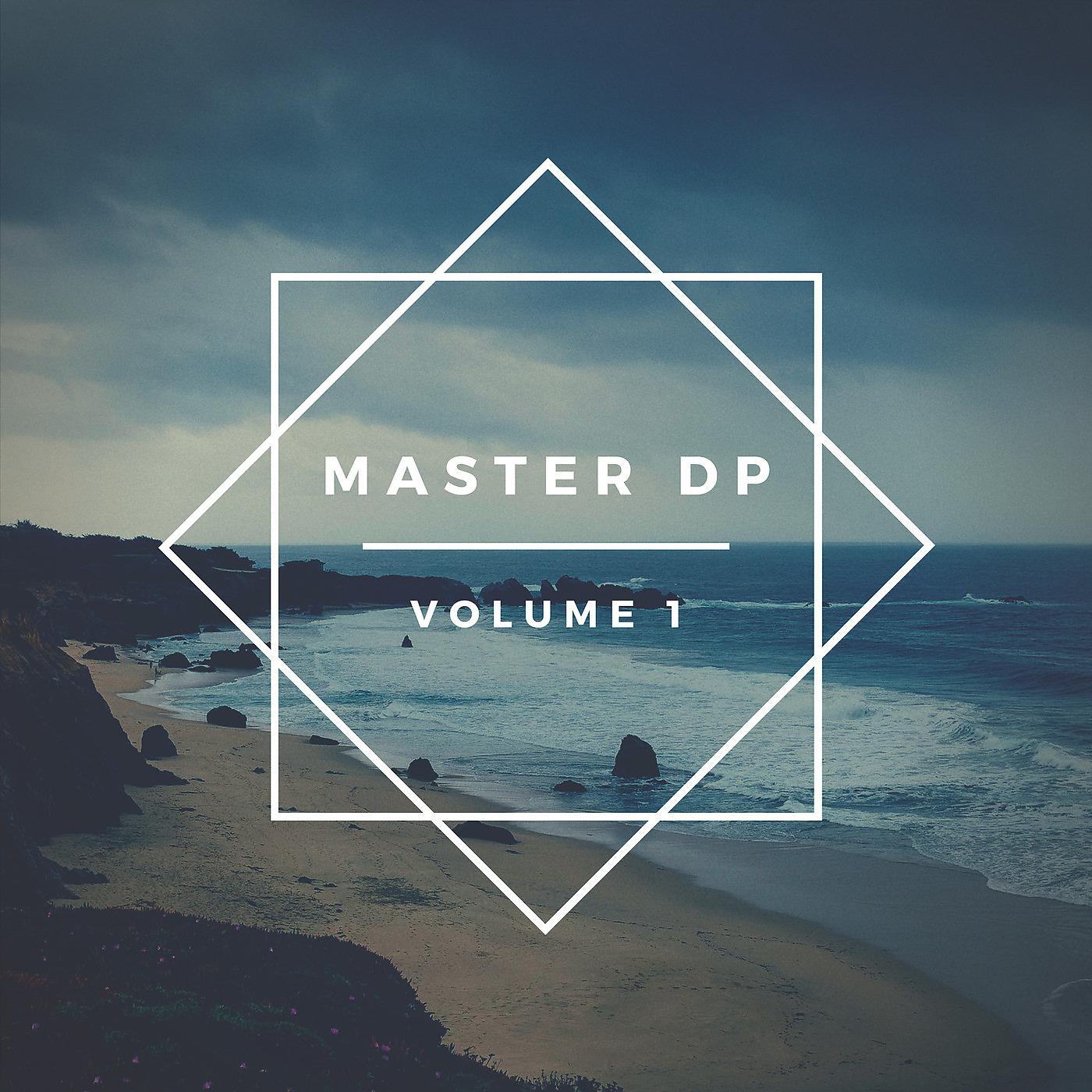 Постер альбома Master Dp Volume 1
