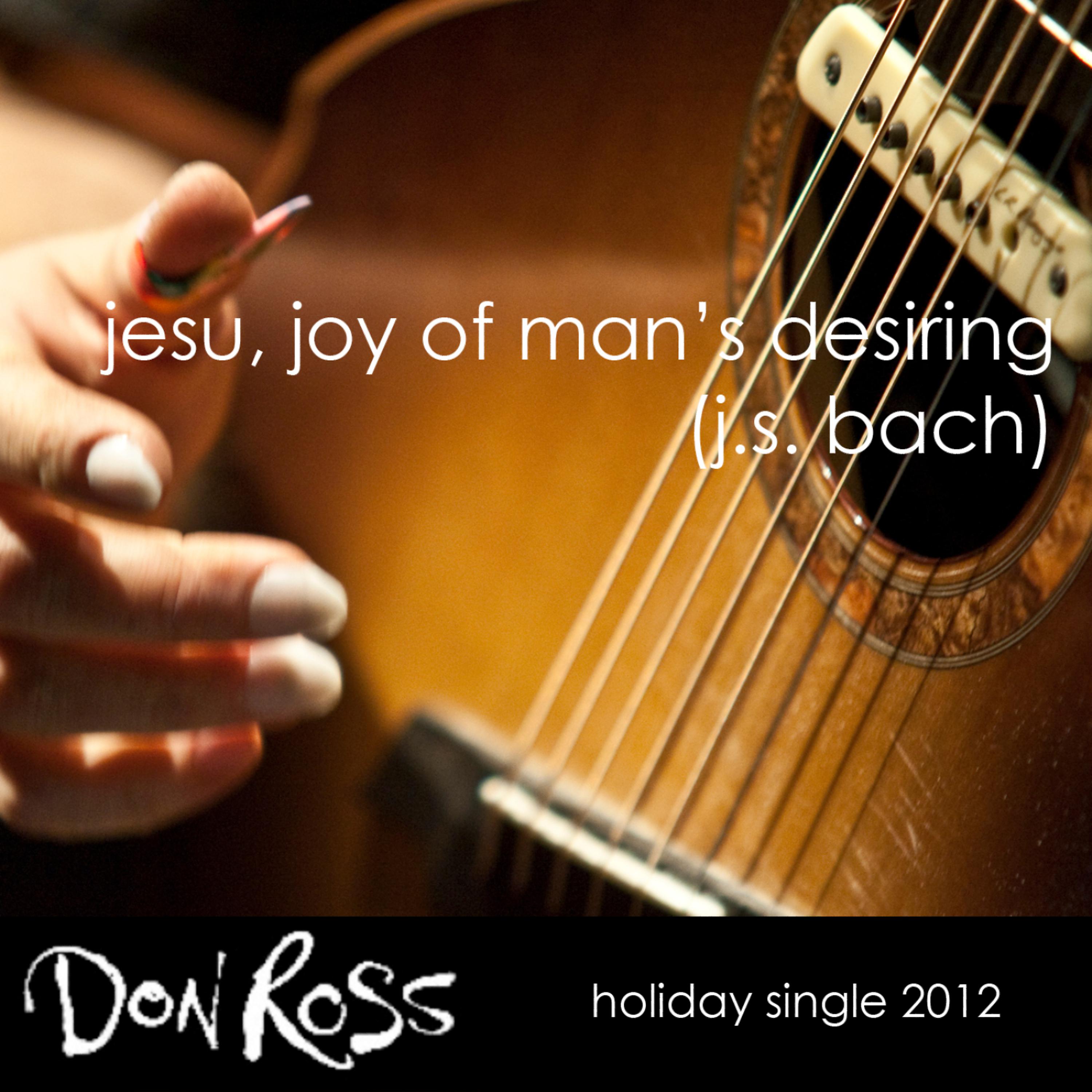 Постер альбома Jesu, Joy of Man's Desiring