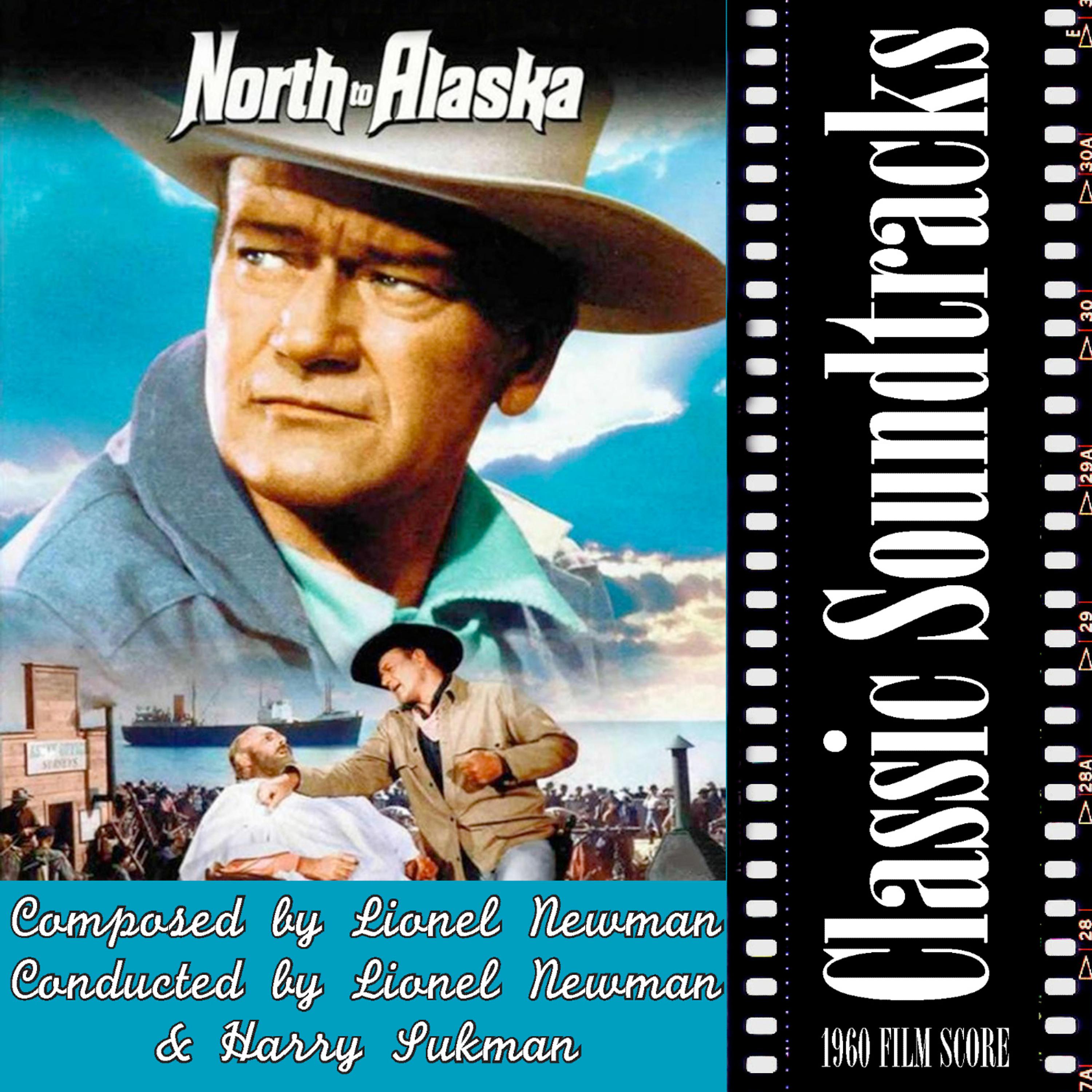 Постер альбома North To Alaska (1960 Film Score)