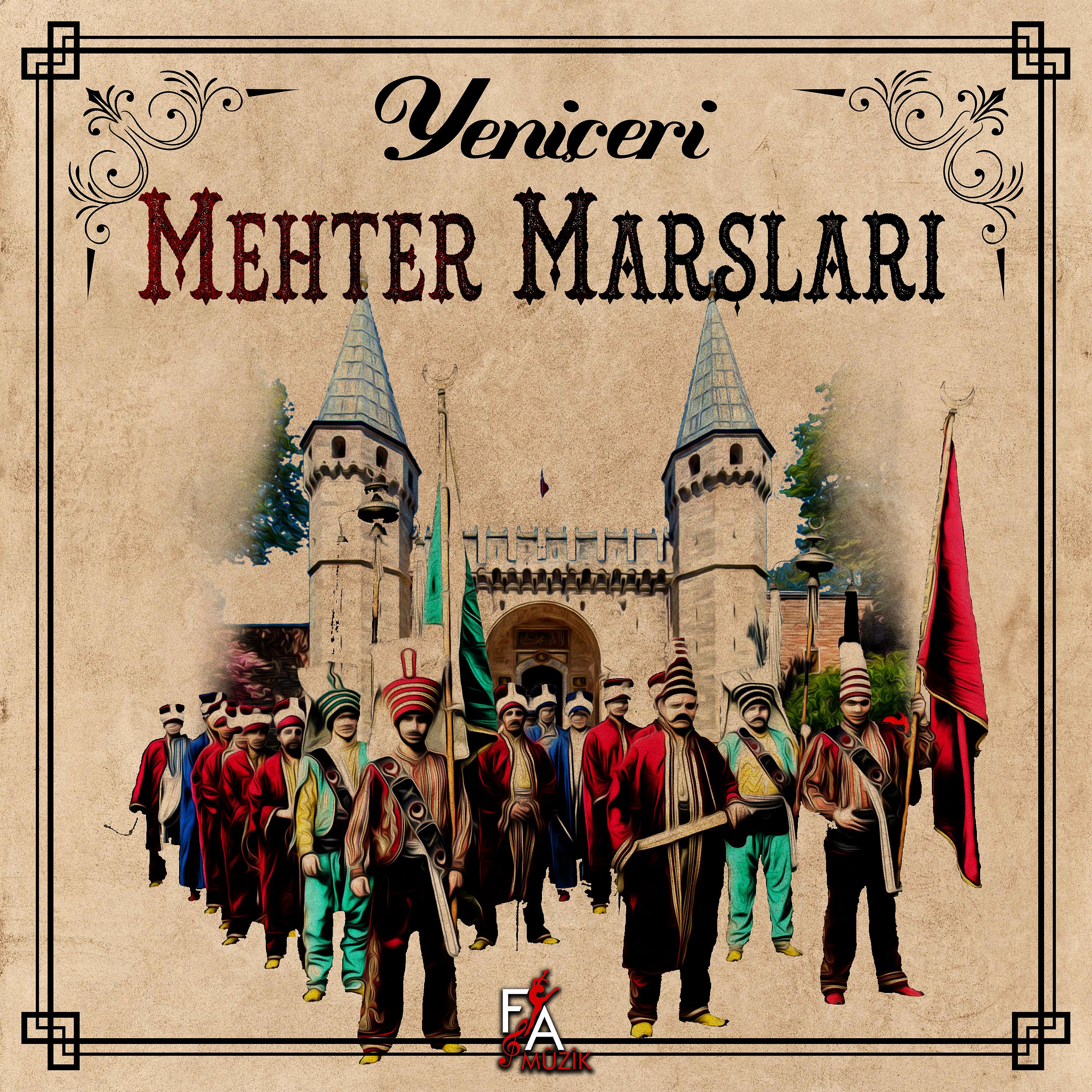 Постер альбома Yeni Çeri Mehter Marşları