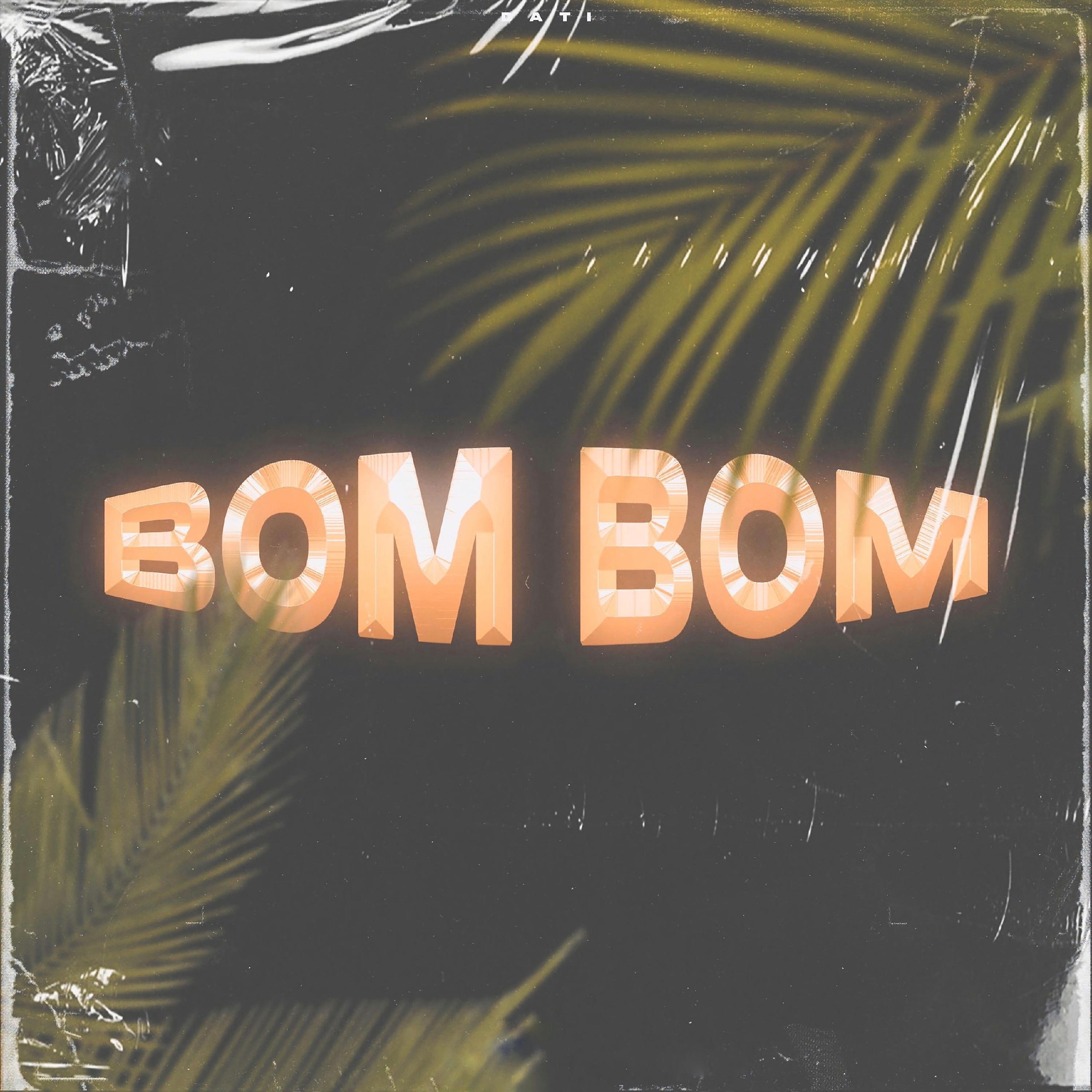 Постер альбома BOM BOM
