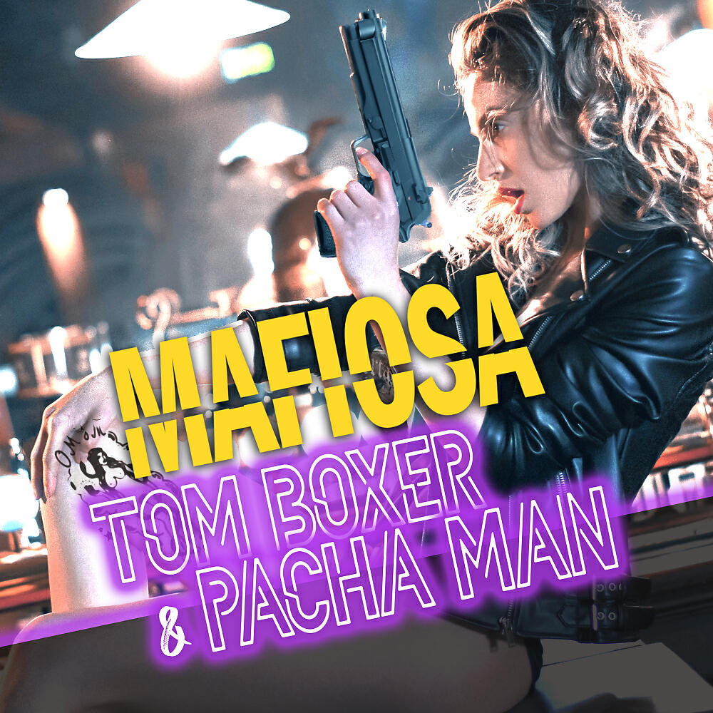 Tom Boxer - Mafiosa