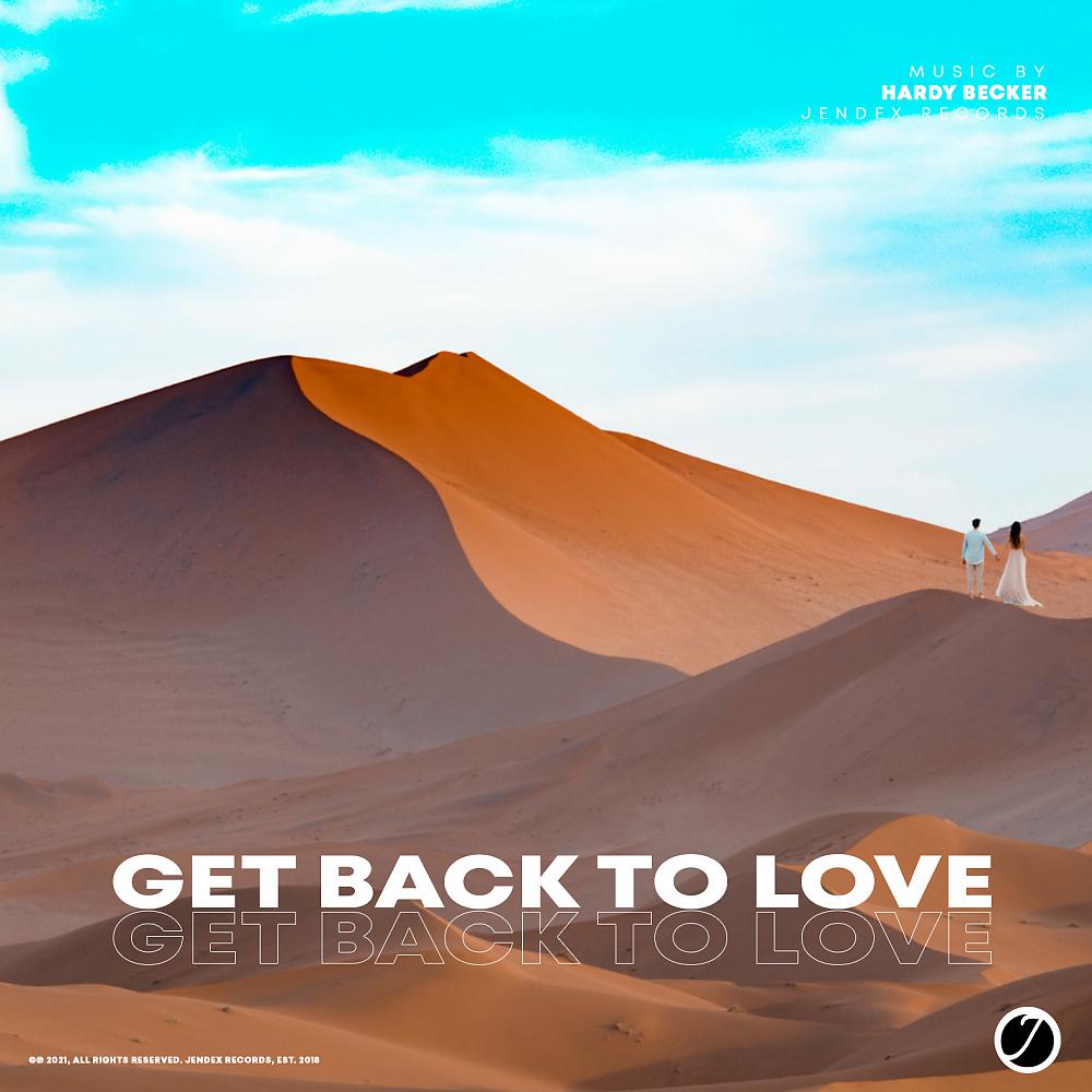 Постер альбома Get Back To Love