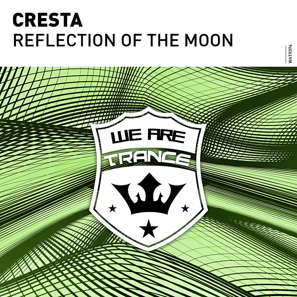 Cresta - Reflection Of The Moon (Extended Mix)