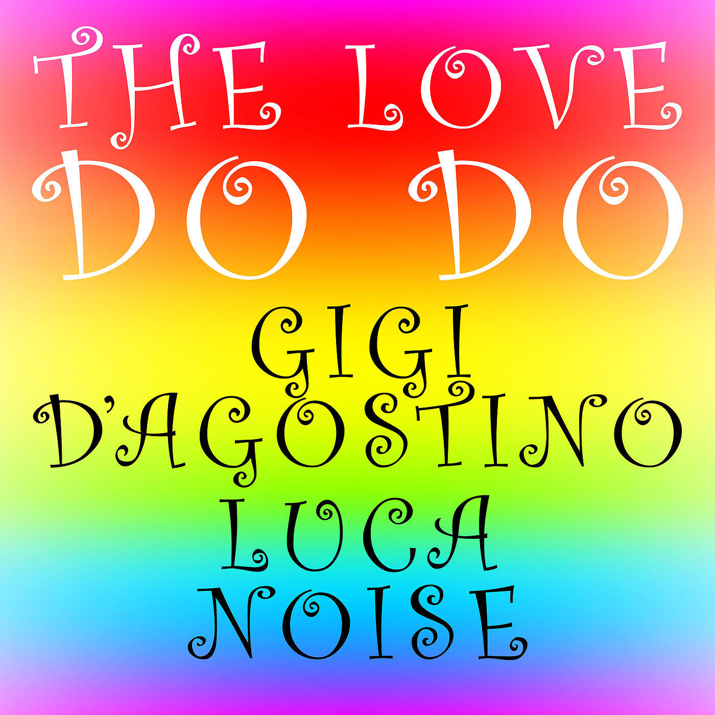 GIGI D'AGOSTINO - The Love Do Do ( Lento Violento & Astro Musico Mix )