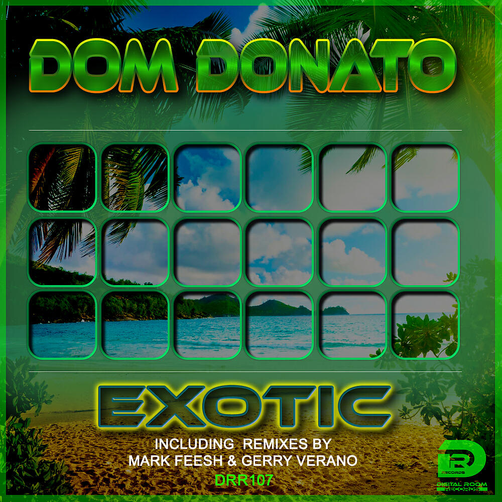 Dom Donato - Exotic (Mark Feesh Remix)