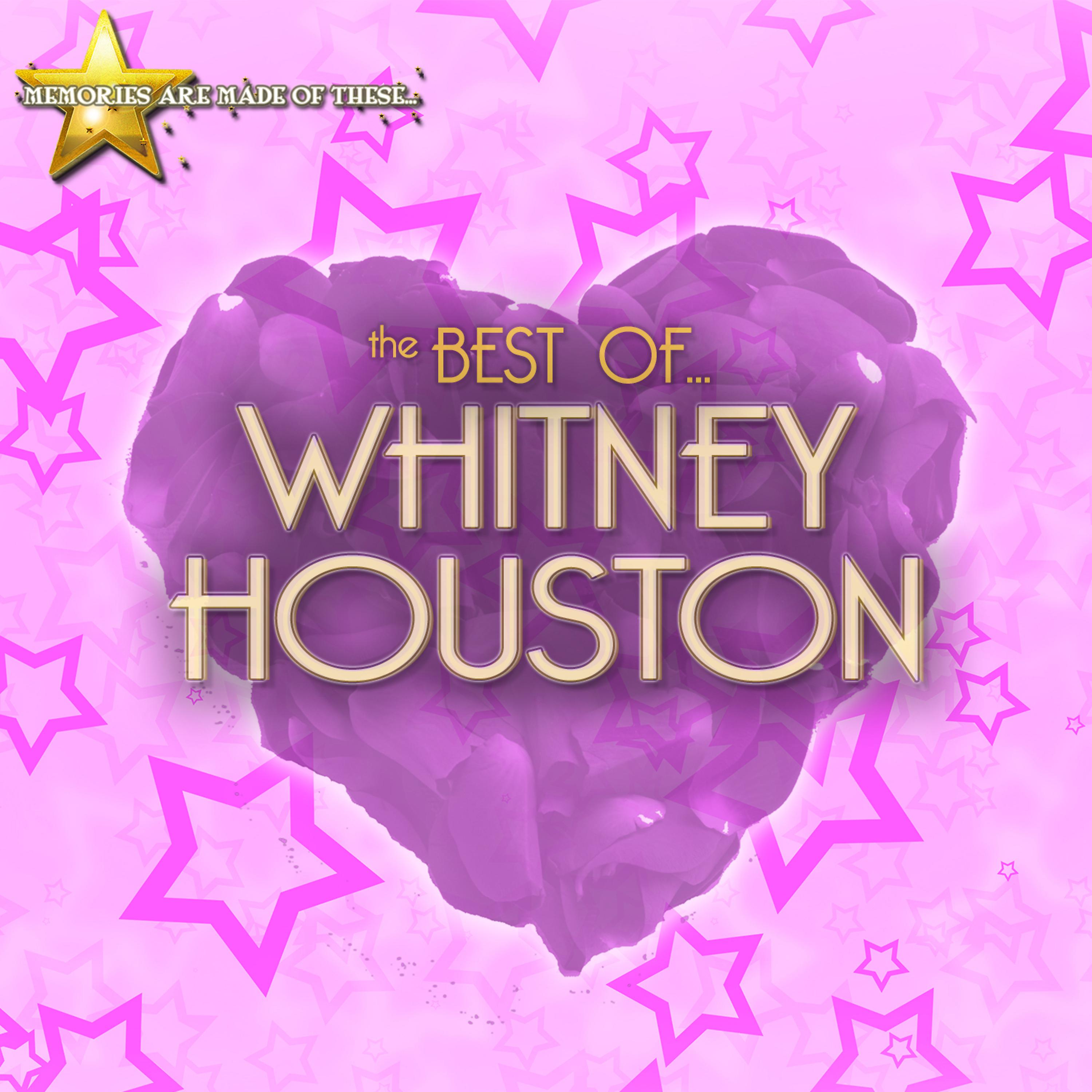 Постер альбома Memories Are Made of These: The Best of Whitney Houston
