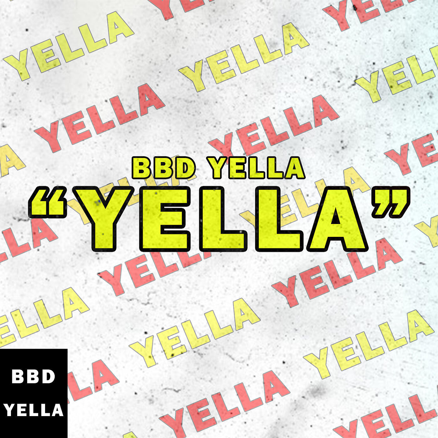 BBD Yella - Yella