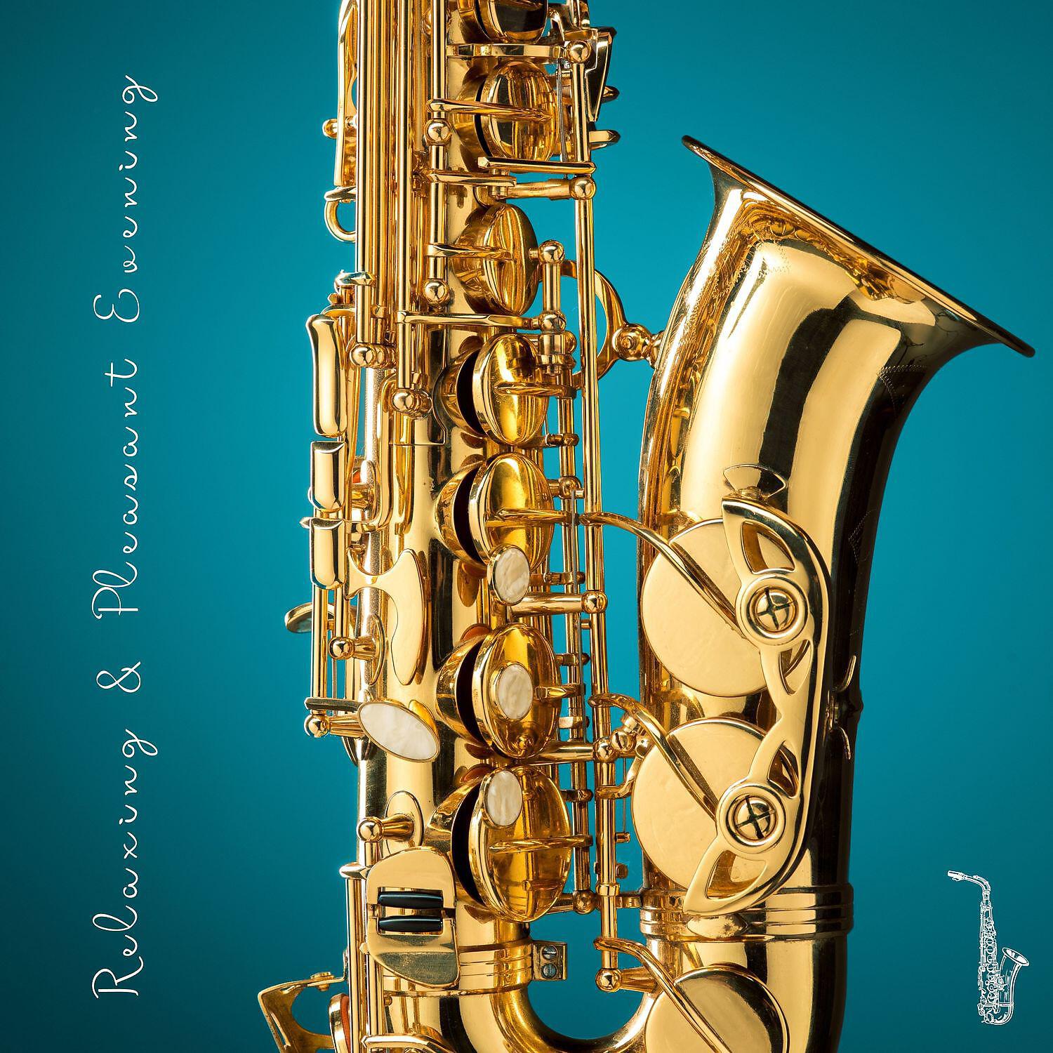 Saxophone Jazz Ballads - Relaxing & Pleasant Evening