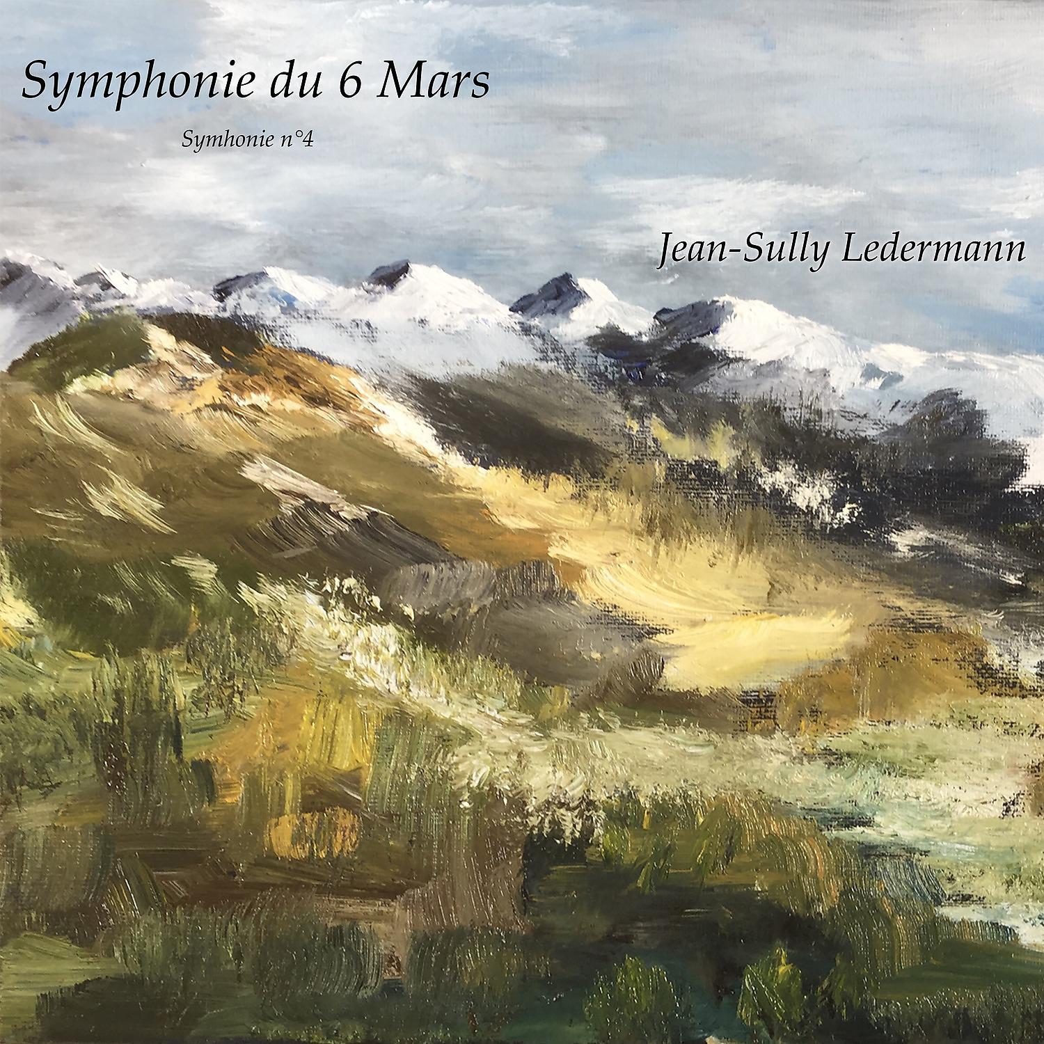 Постер альбома Symphonie du 6 Mars (Symphonie N°4)