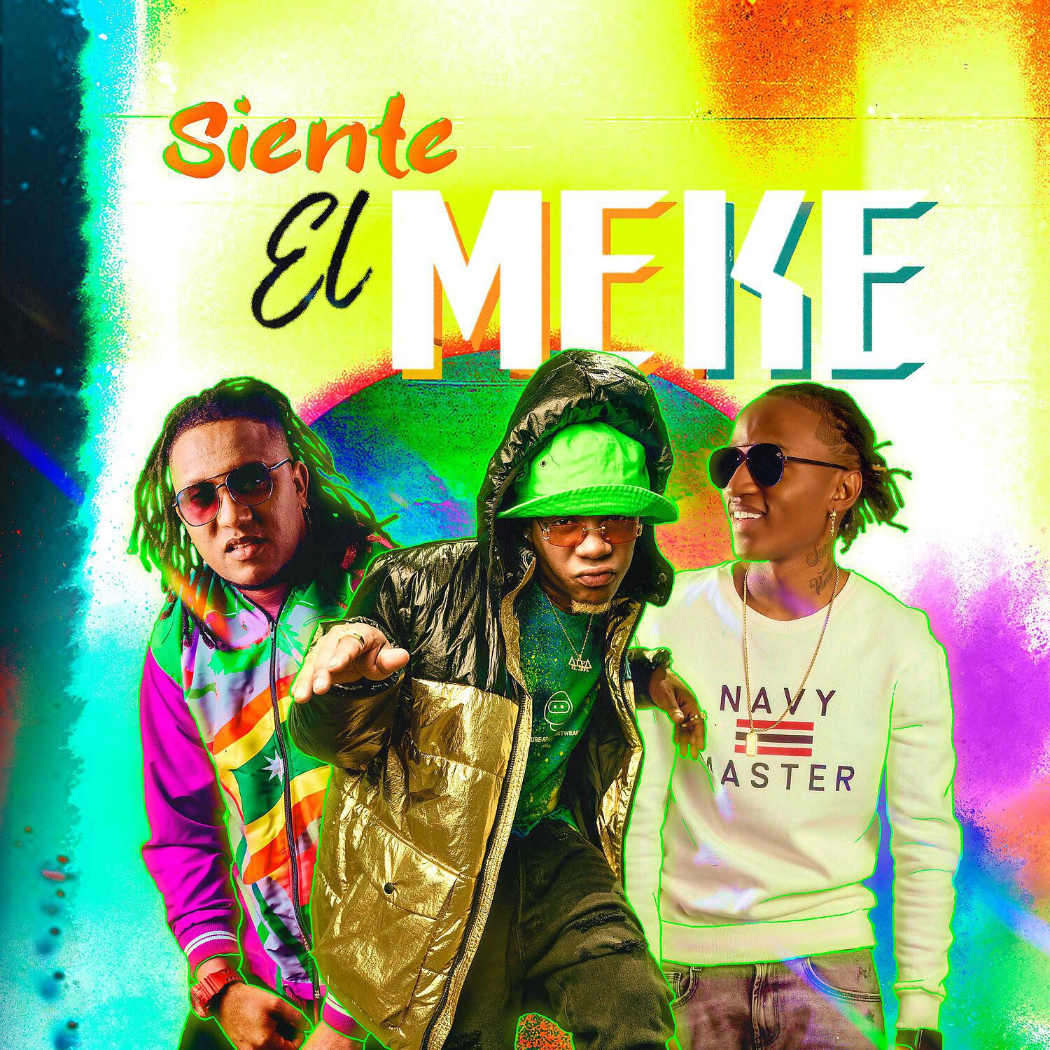Big Deivis - Siente el Meke