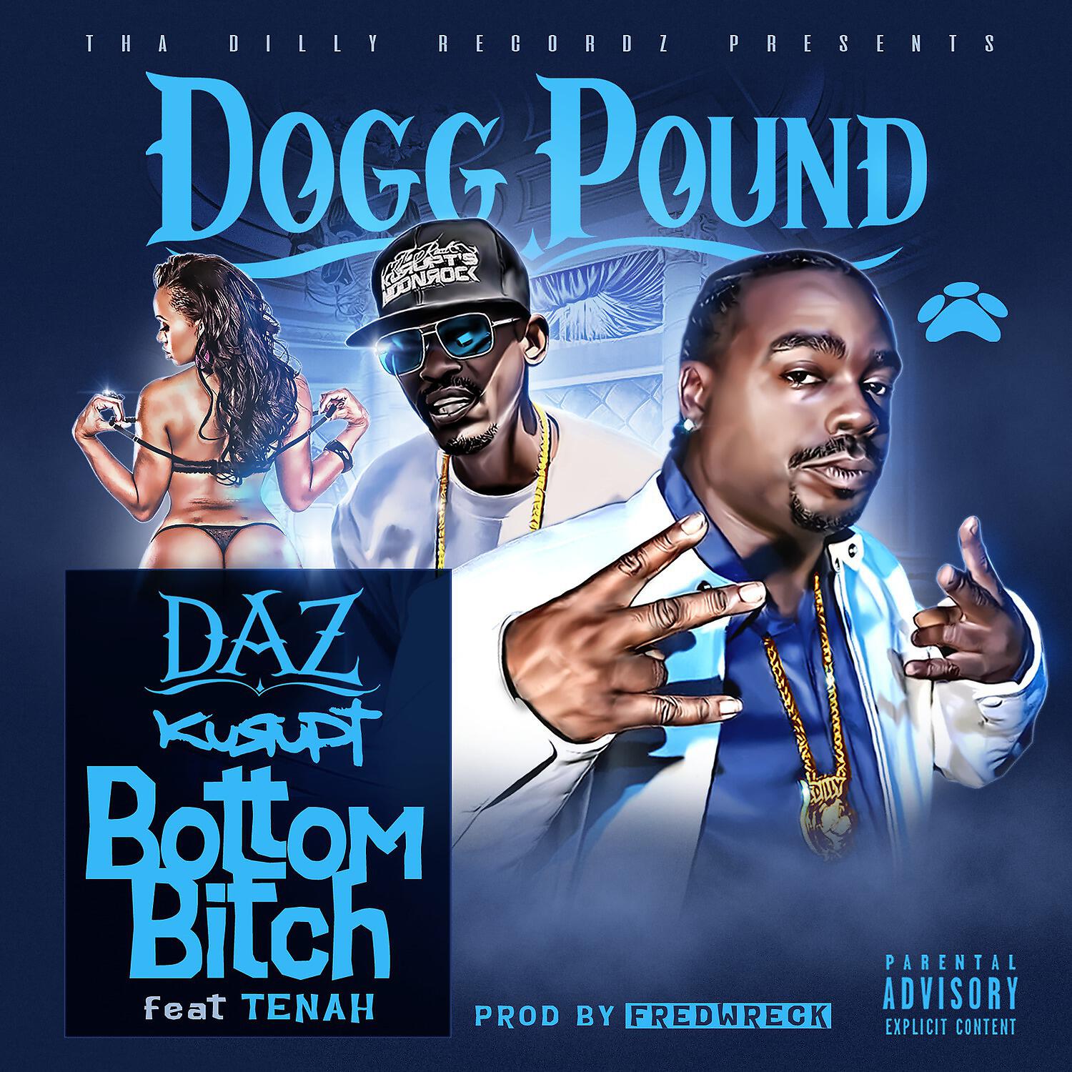 Daz Dillinger - Bottom Bitch (feat. Tenah Nassar)