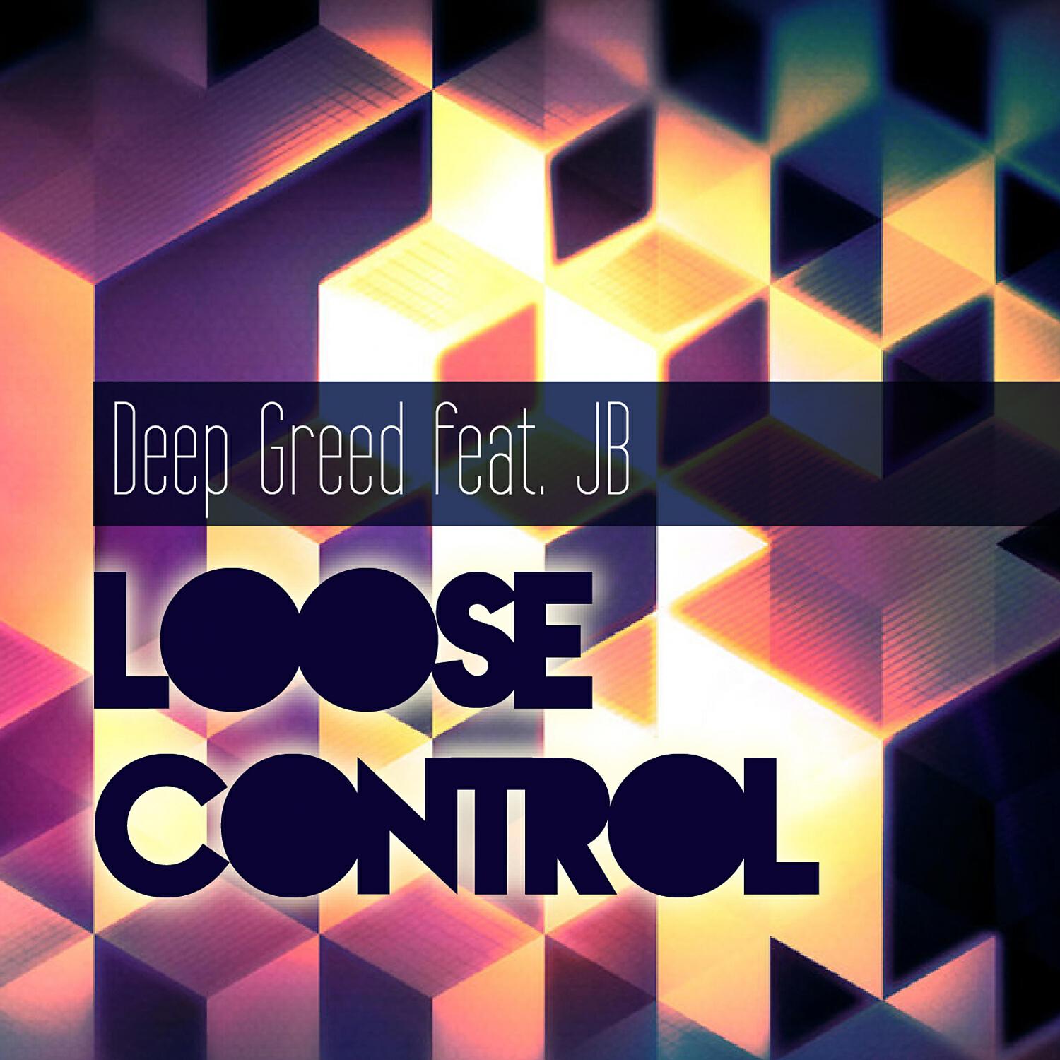 Deep Greed - Loose Control (Future House Mix)