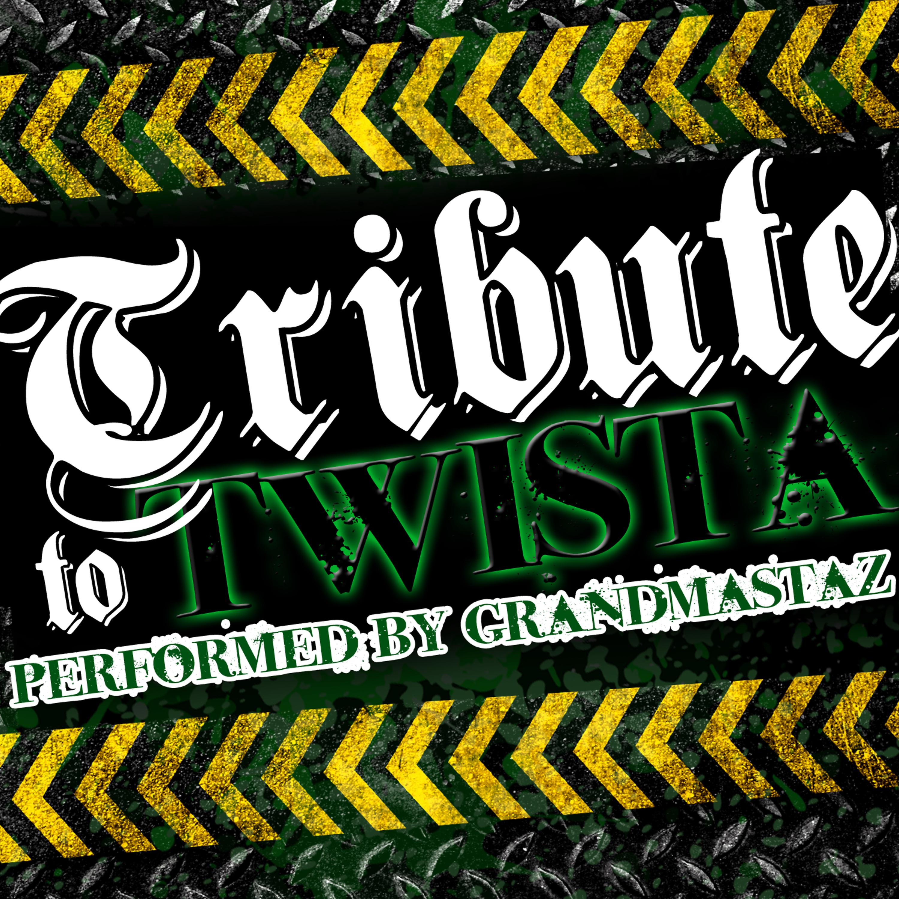 Постер альбома Tribute to Twista