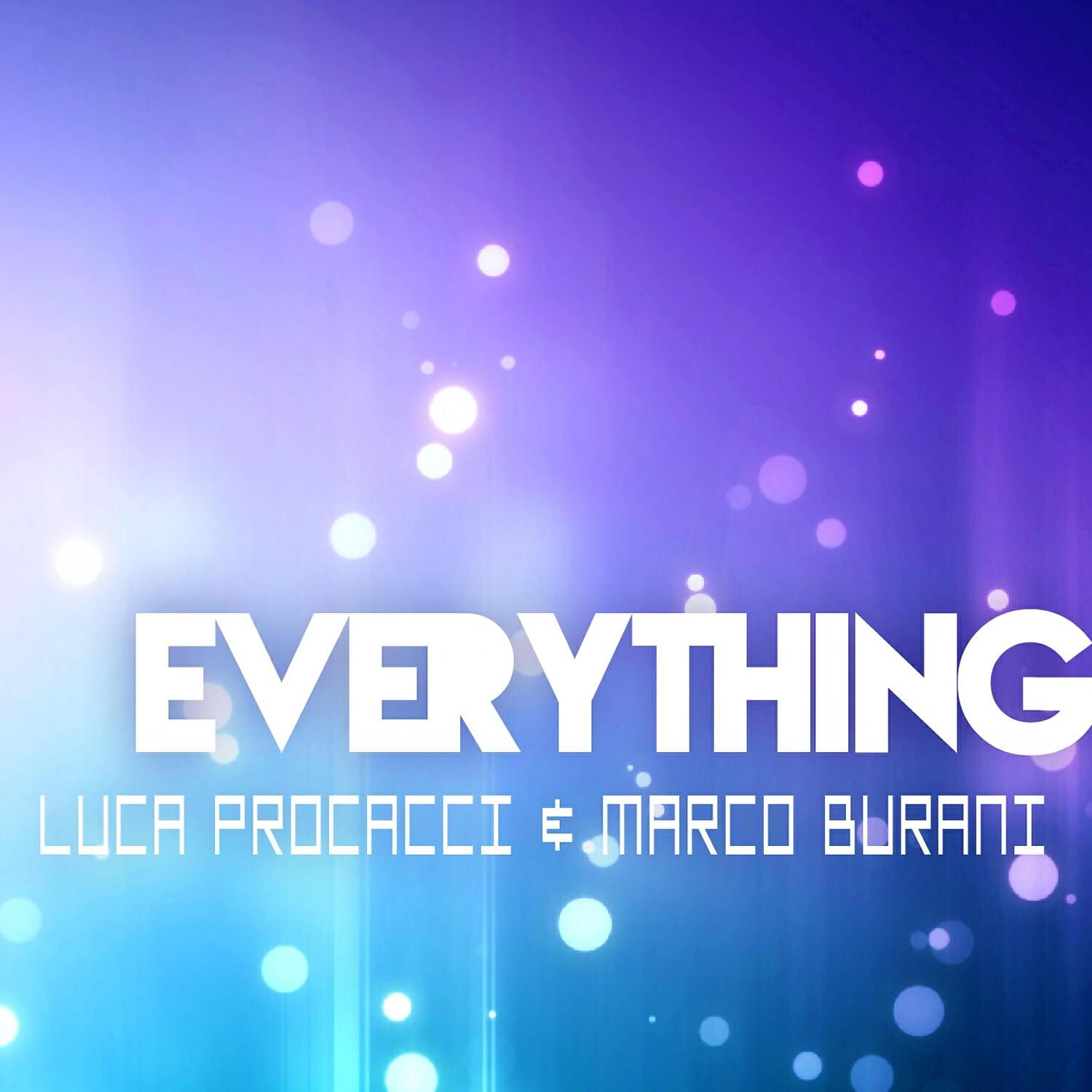 Luca Procacci - Everything (Vignaroli Farinelli Delexy Remix)