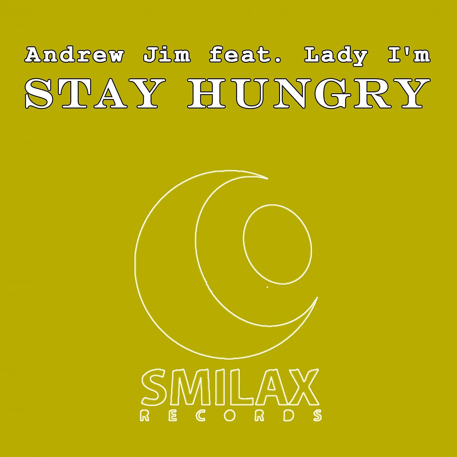 Постер альбома Stay Hungry
