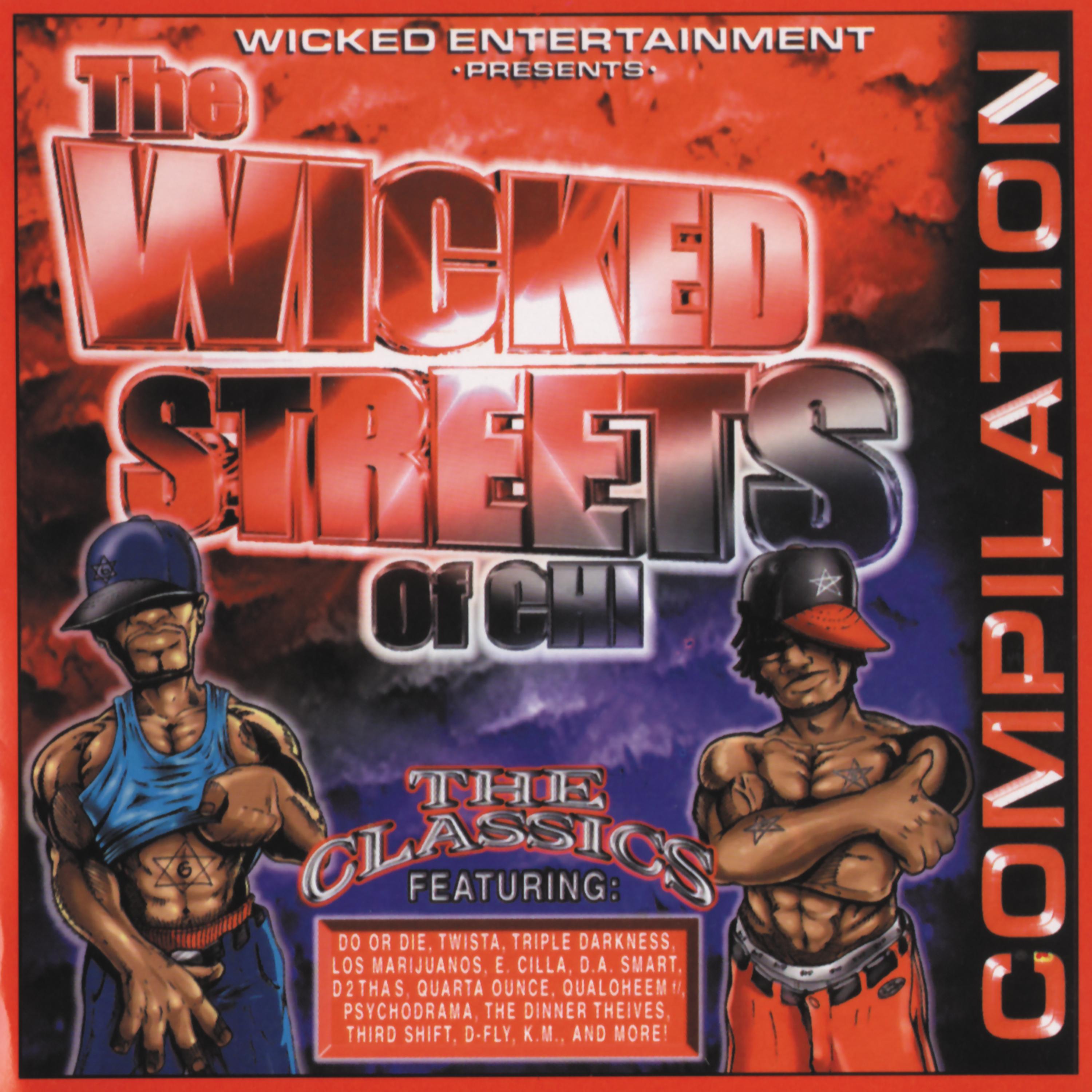 Постер альбома The Wicked Streets of Chi - The Classics