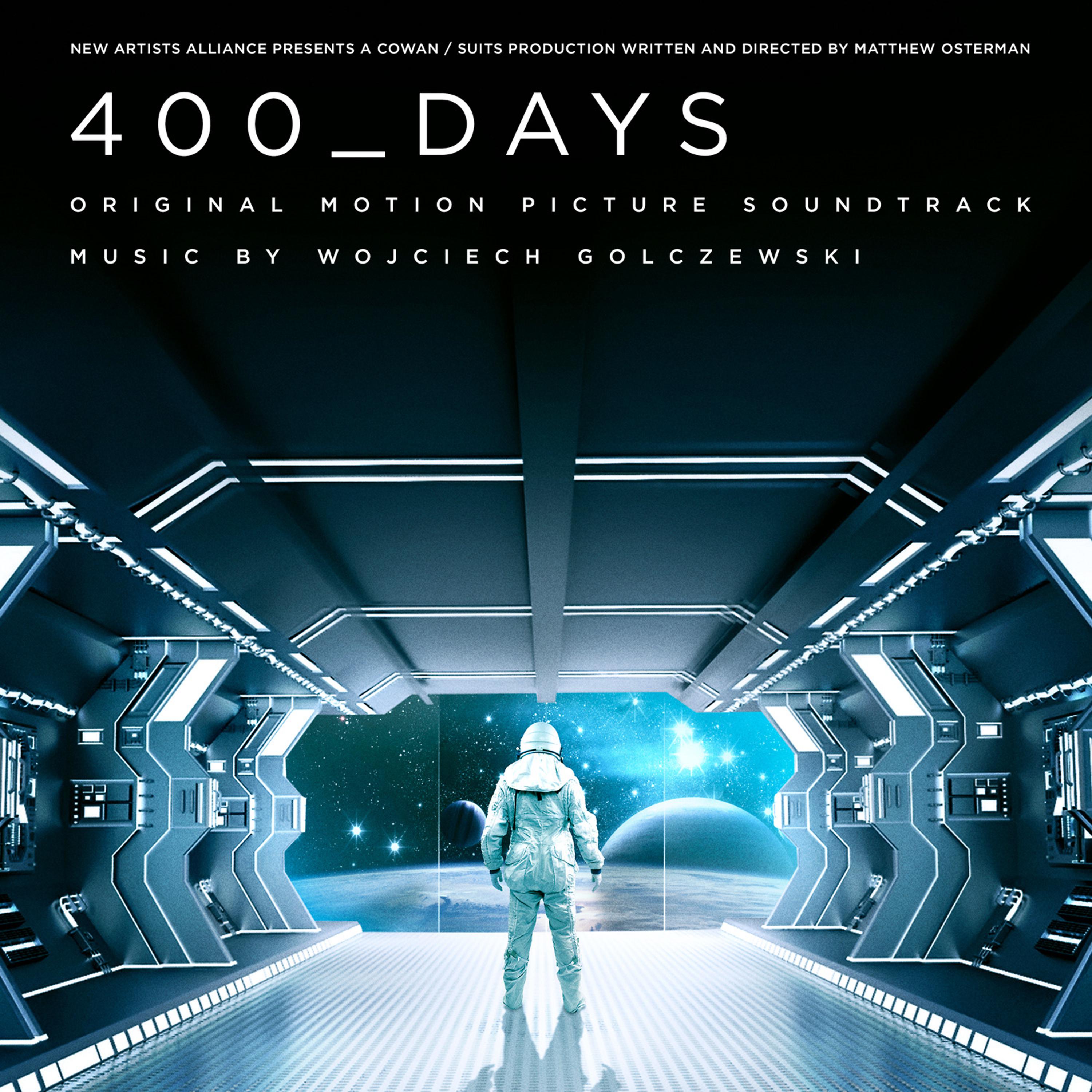 Постер альбома 400 Days (Original Motion Picture Soundtrack)
