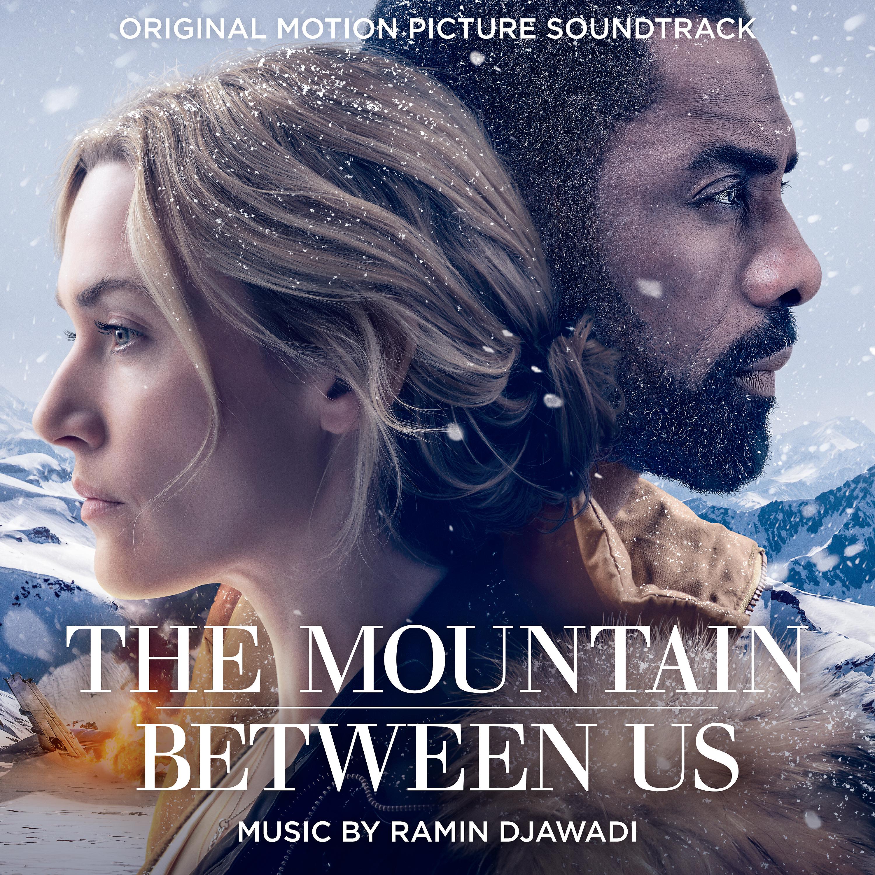 Постер альбома The Mountain Between Us (Original Motion Picture Soundtrack)