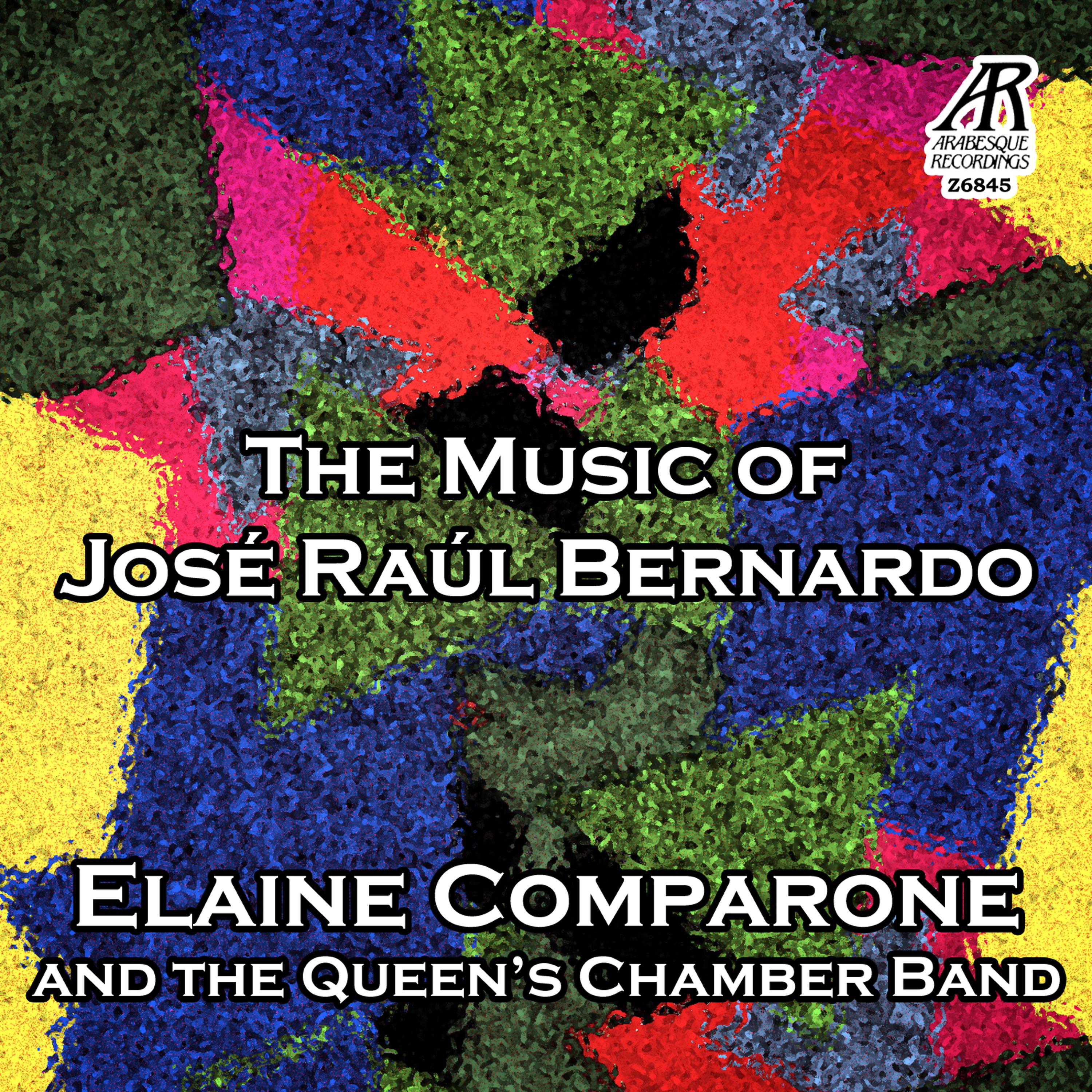 Постер альбома The Music of José Raúl Bernardo