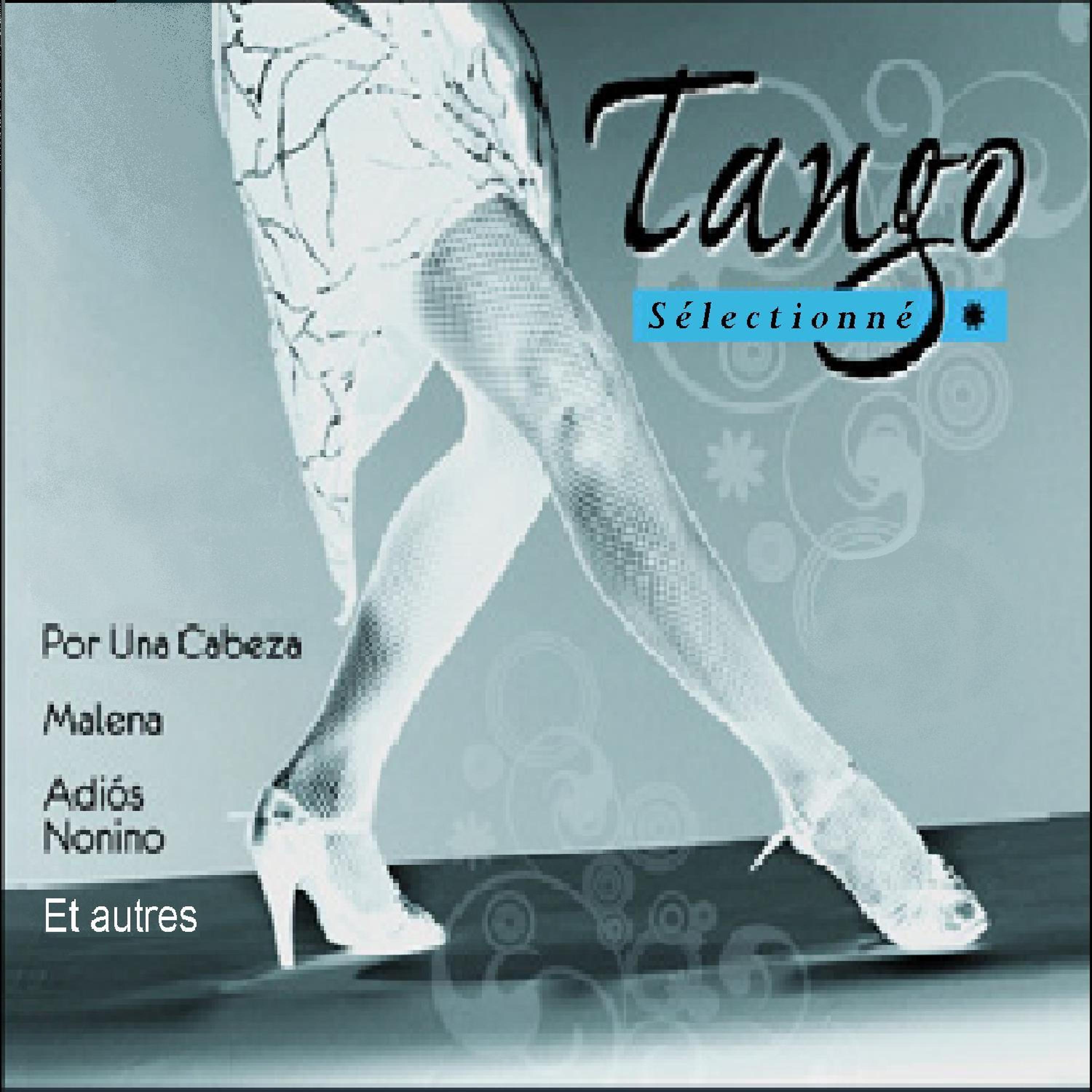 Постер альбома Tango Sélectionné