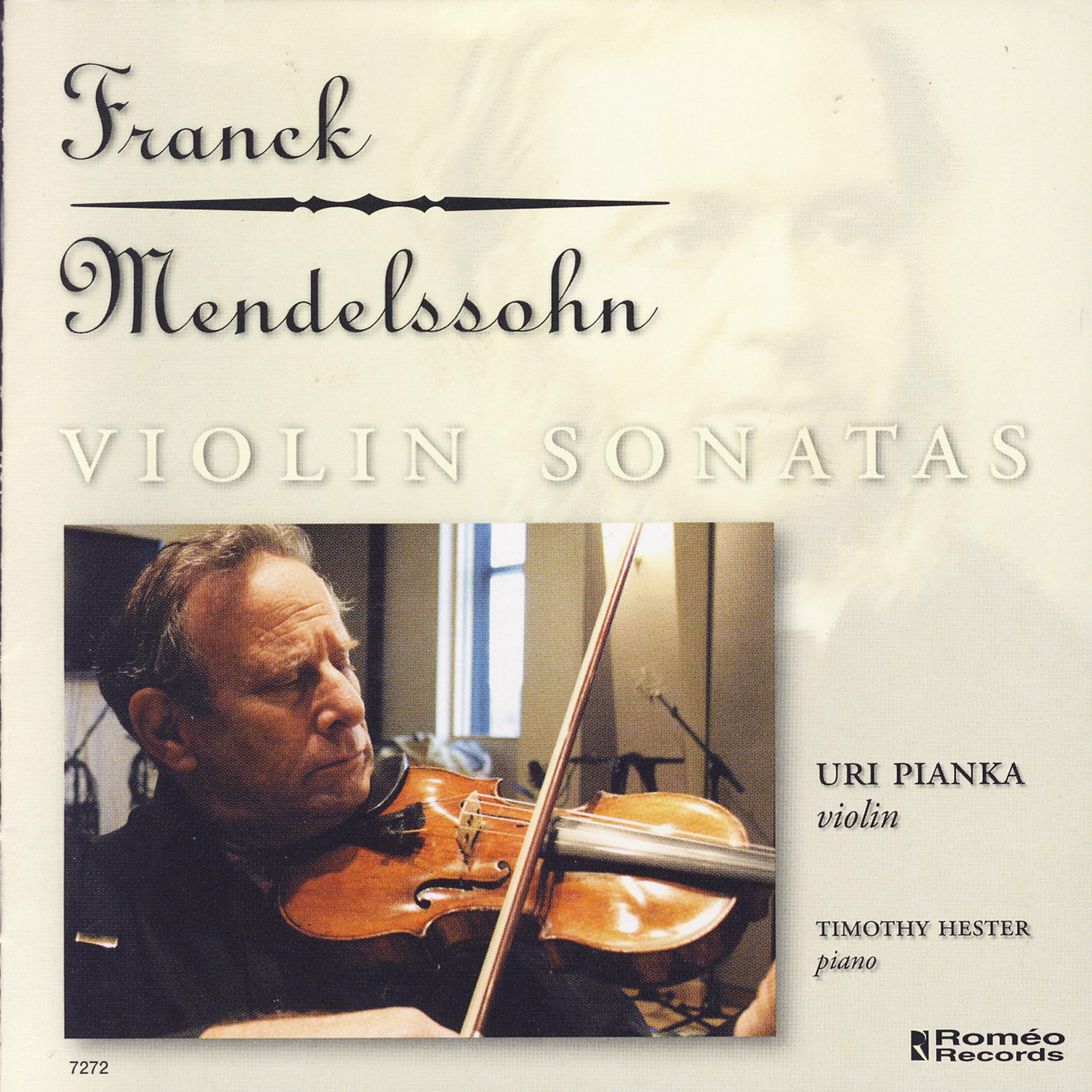 Постер альбома Franck - Mendelssohn: Violin Sonatas