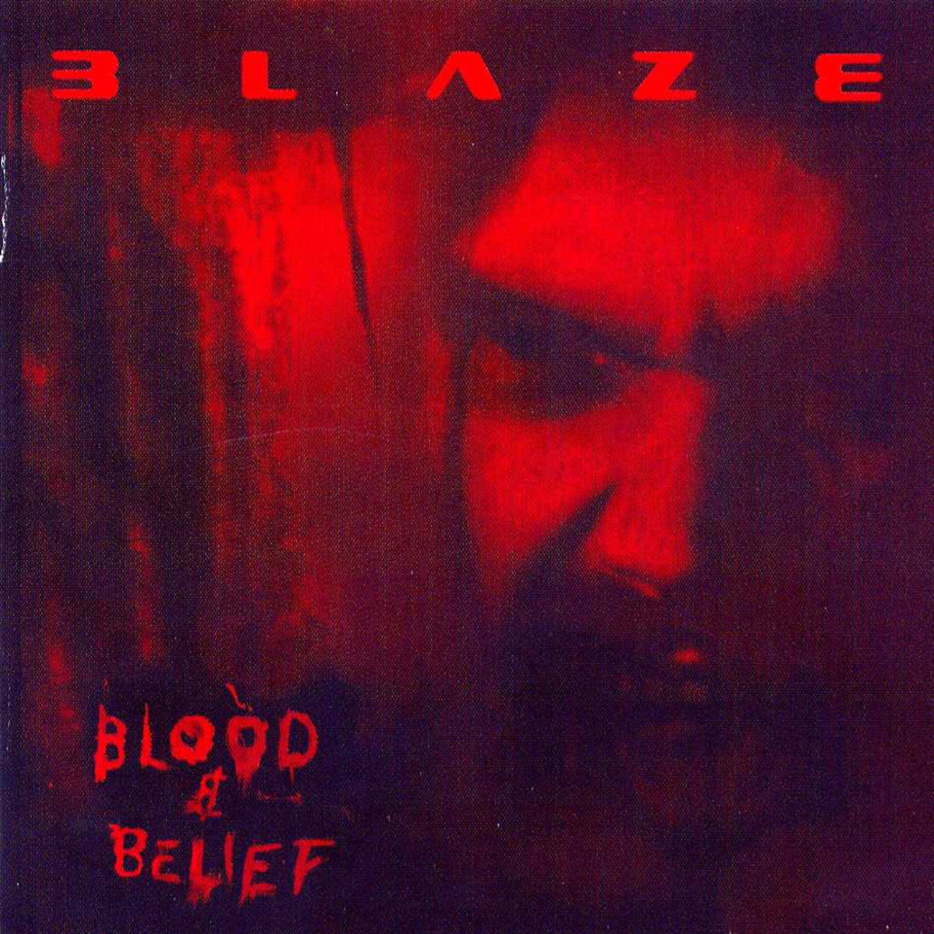 Постер альбома Blood and Belief