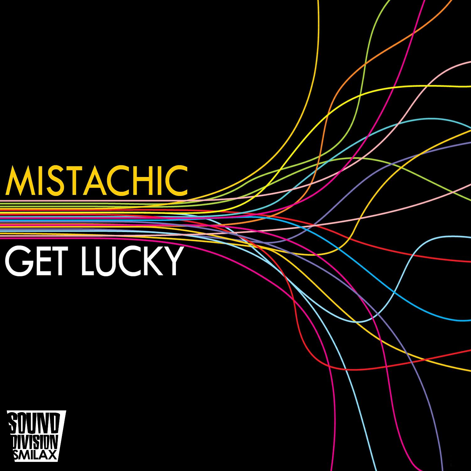 Mistachic - Get Lucky (Stefano Amalfi Remix)
