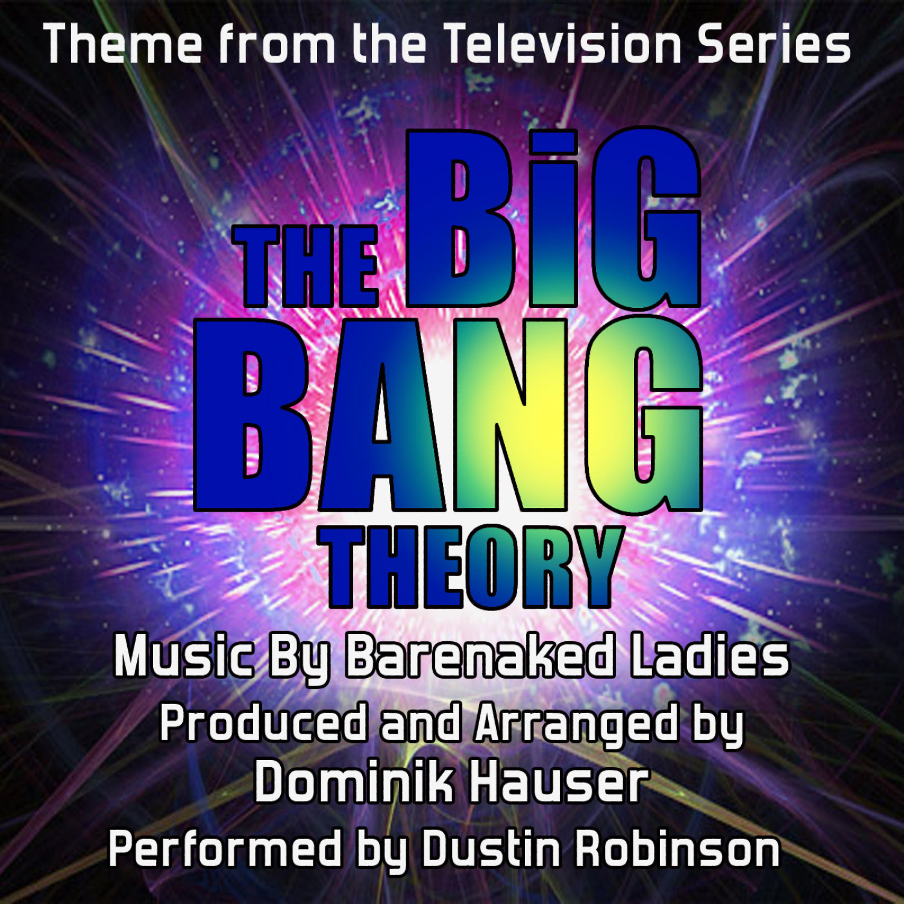 Постер альбома The Big Bang Theory - Theme from the TV Series (Barenaked Ladies)