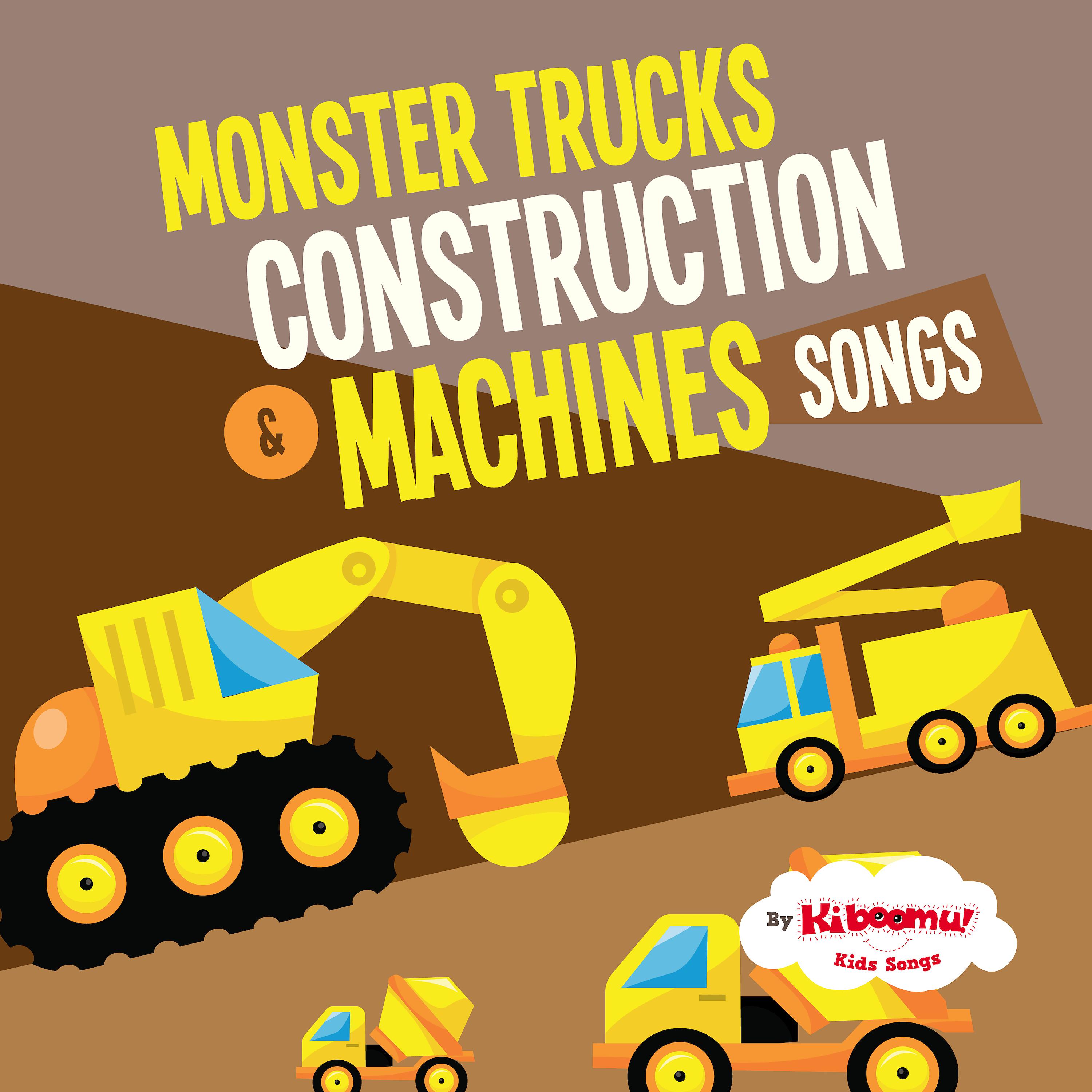 Постер альбома Monster Trucks & Construction Machines Songs